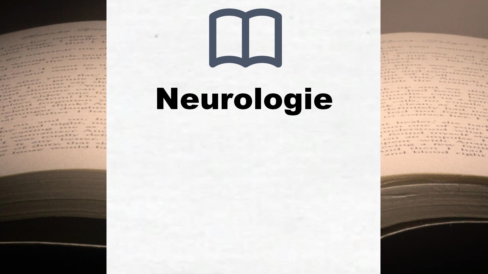 Bücher über Neurologie