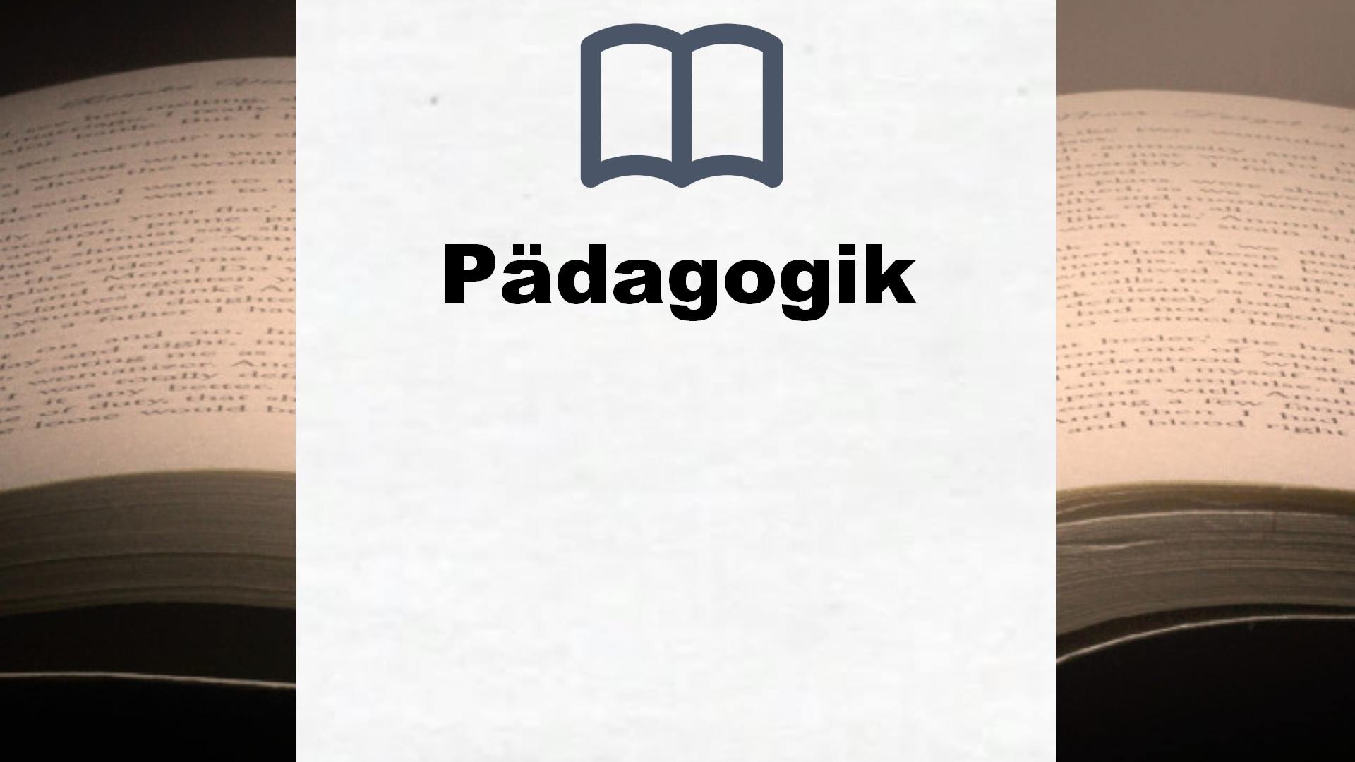 Bücher über Pädagogik