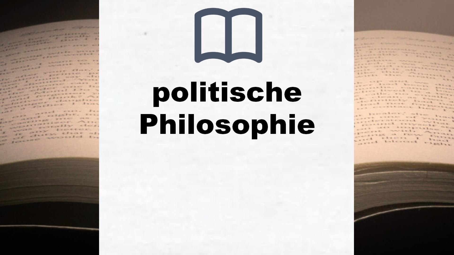 Bücher über politische Philosophie