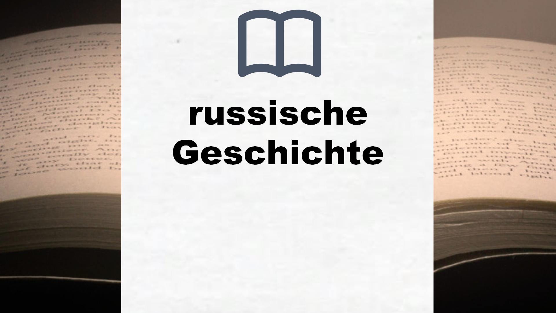 Bücher über russische Geschichte