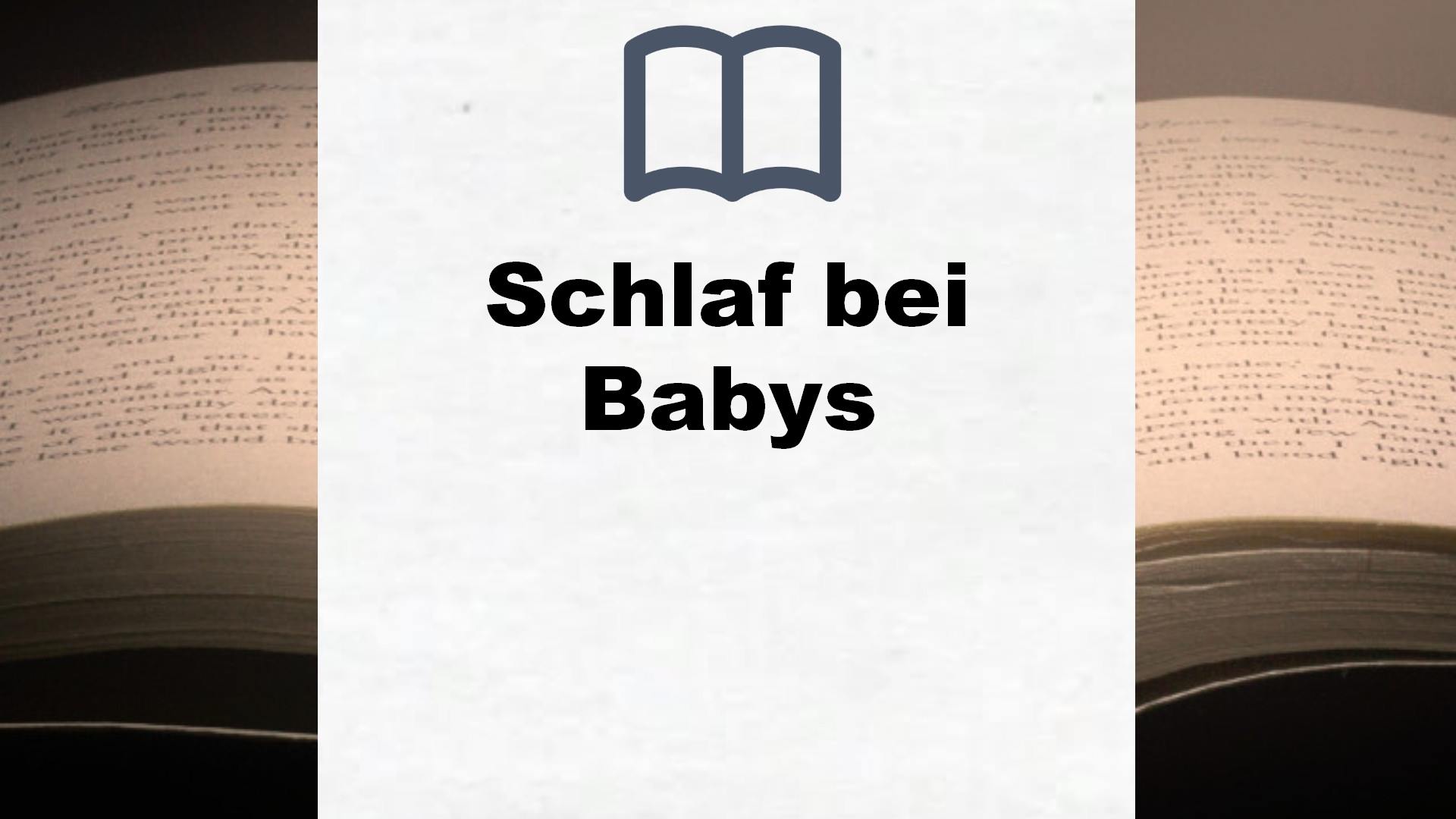Bücher über Schlaf bei Babys