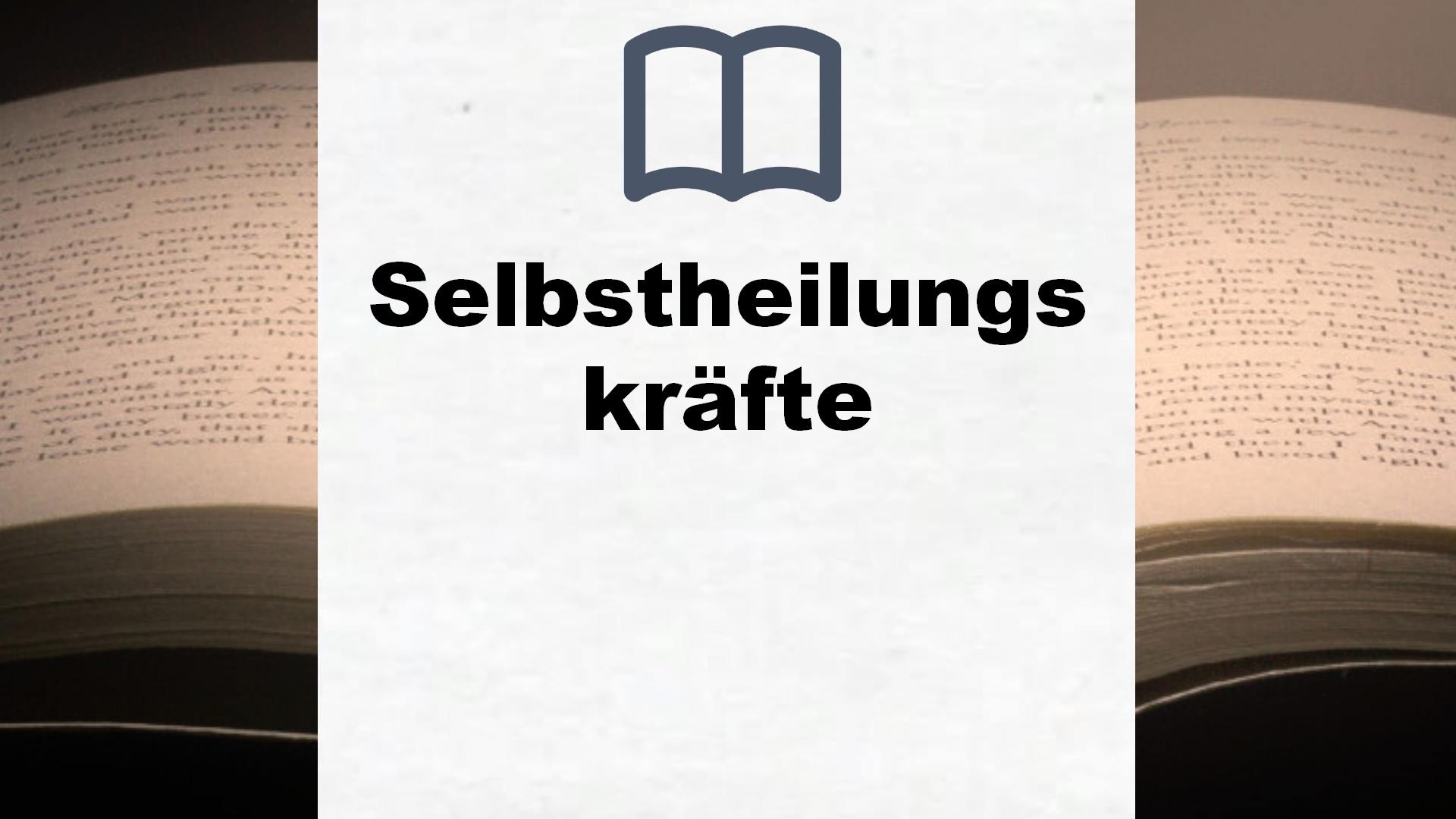 Bücher über Selbstheilungskräfte