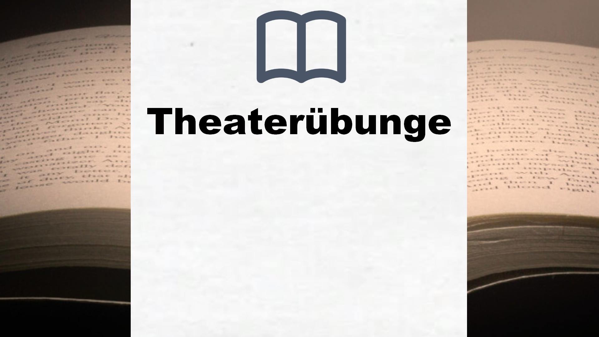 Bücher über Theaterübungen