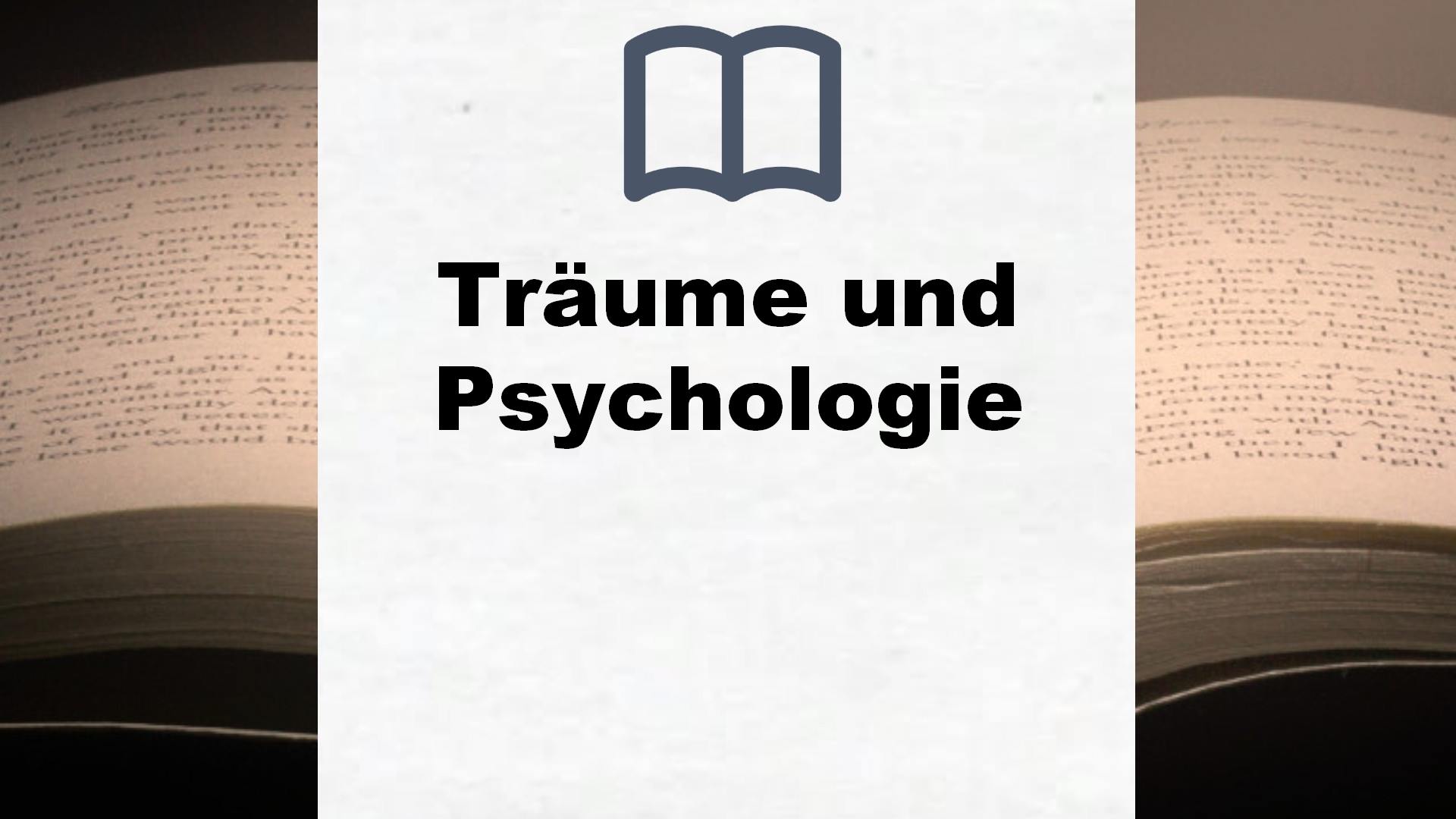 Bücher über Träume und Psychologie