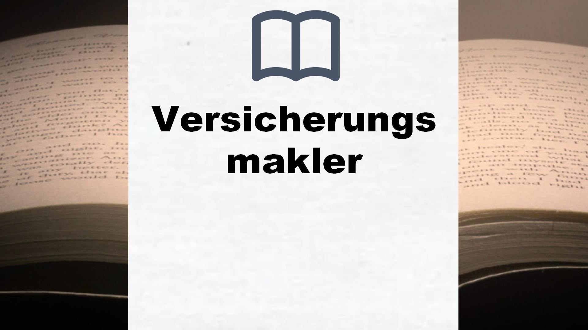 Bücher über Versicherungsmakler