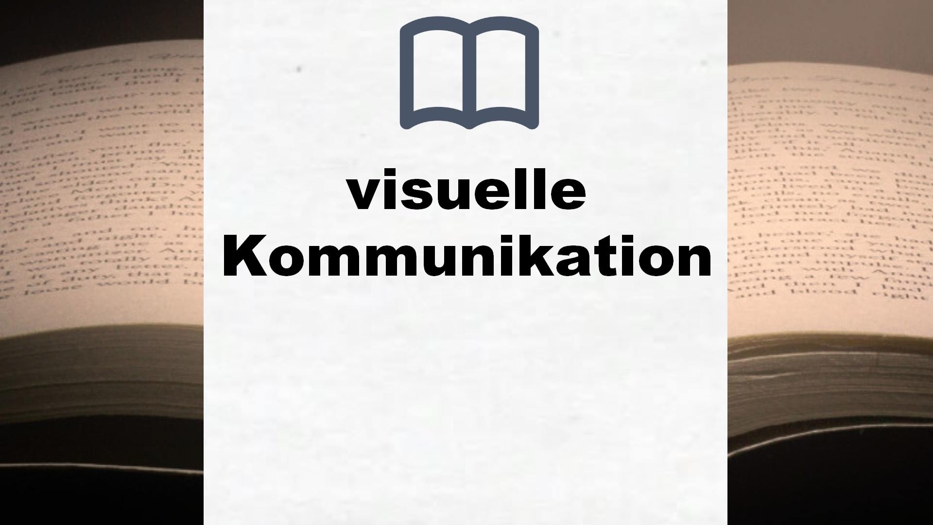 Bücher über visuelle Kommunikation