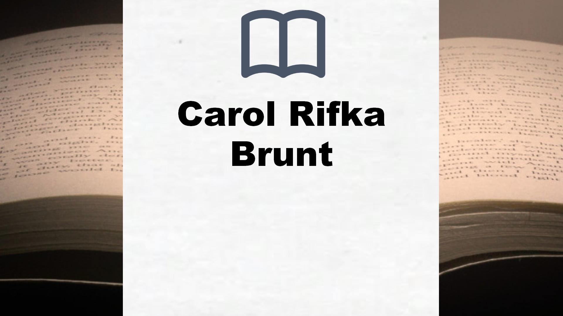 Carol Rifka Brunt Bücher