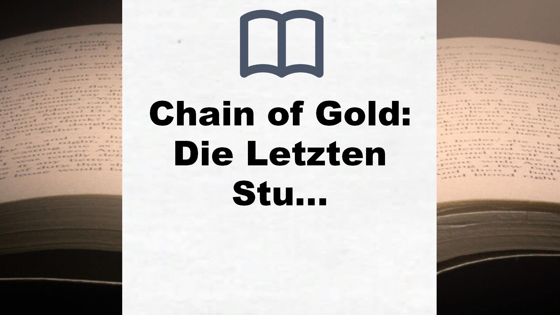 Chain of Gold: Die Letzten Stunden 1 – Buchrezension