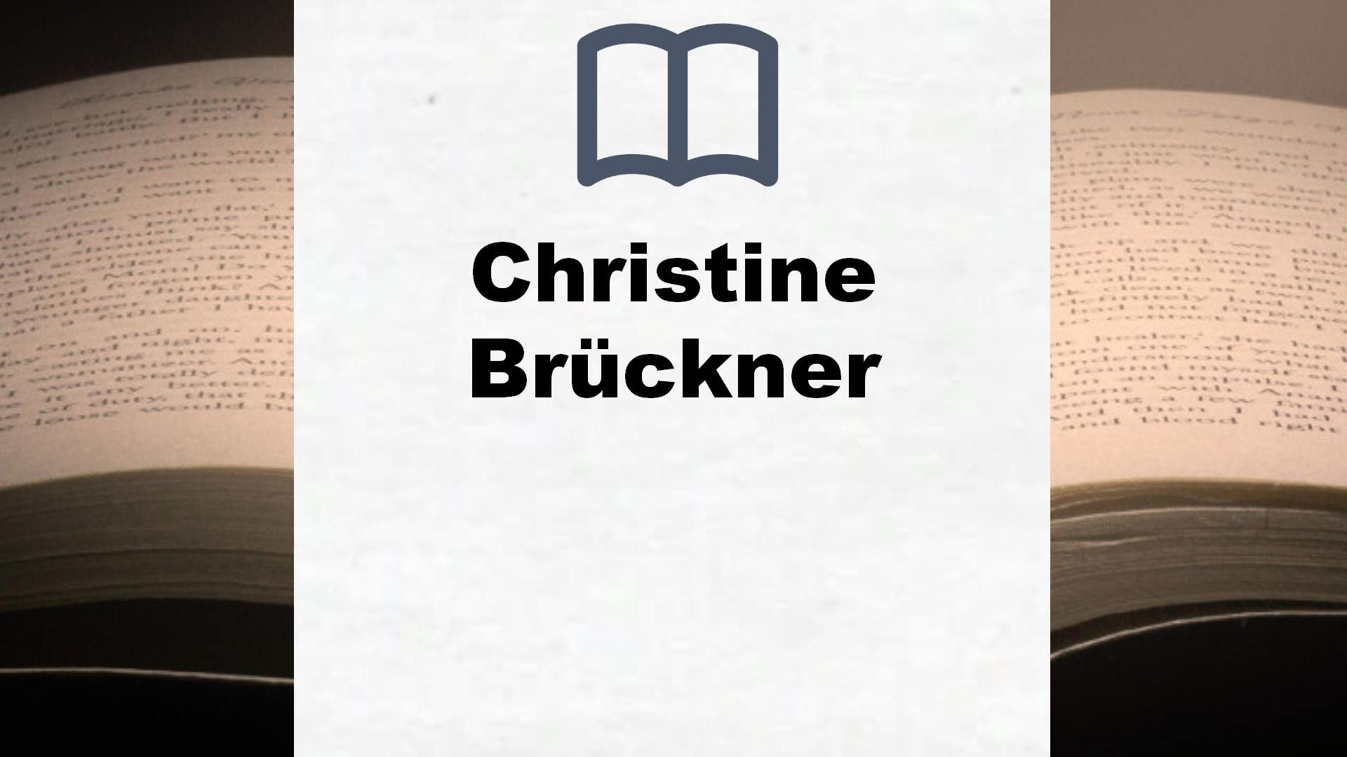 Christine Brückner Bücher