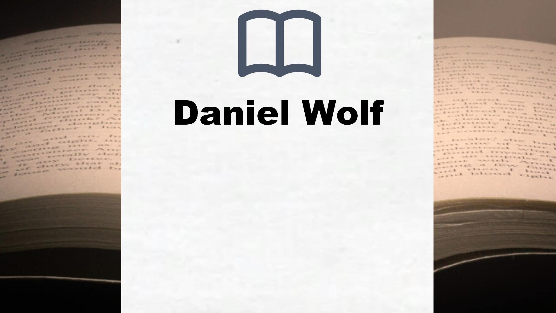 Daniel Wolf Bücher