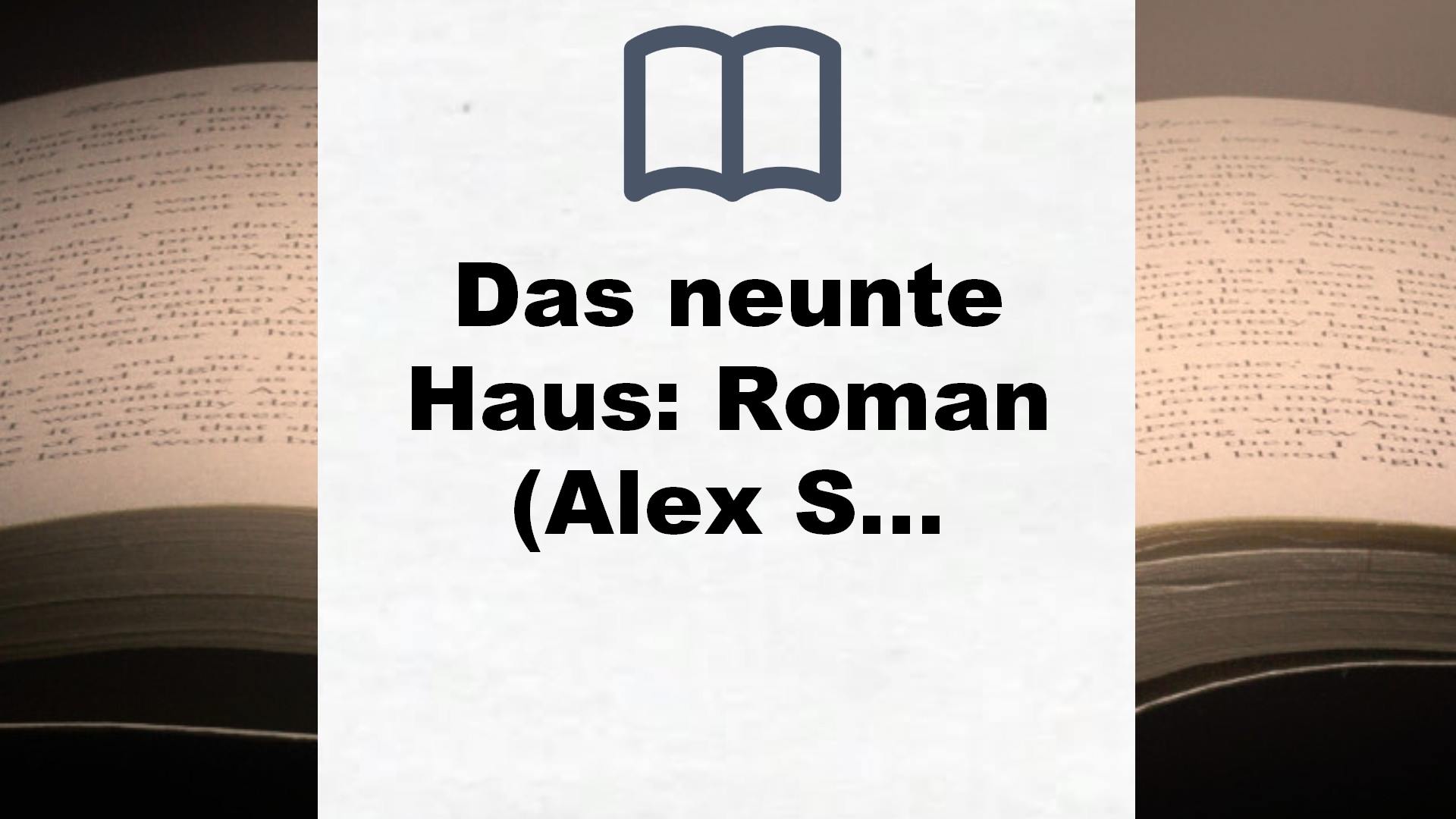 Das neunte Haus: Roman (Alex Stern Reihe, Band 1) – Buchrezension