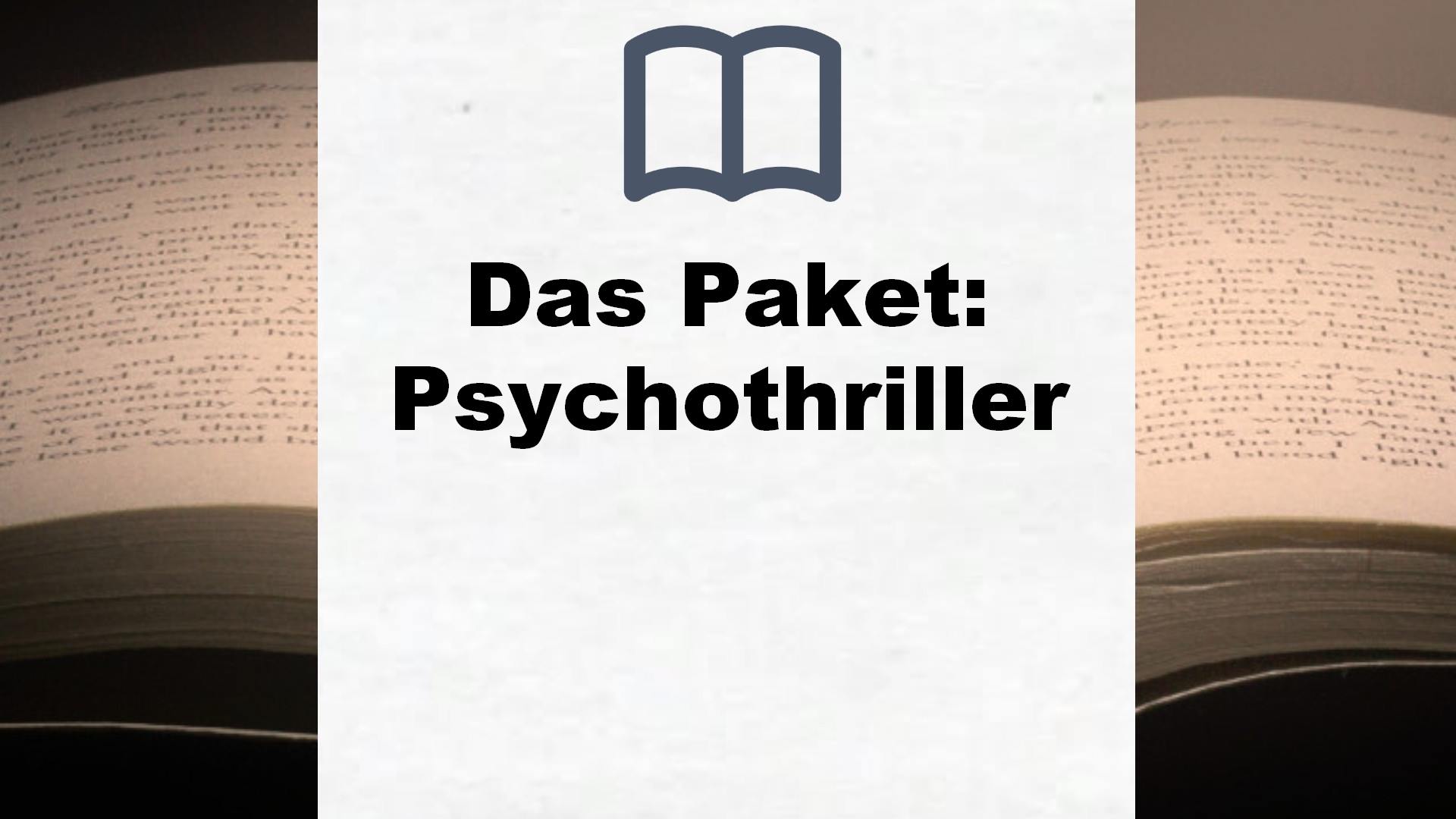 Das Paket: Psychothriller – Buchrezension