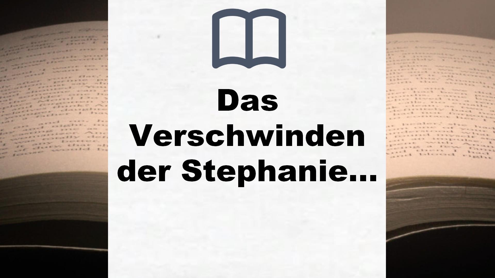 Das Verschwinden der Stephanie Mailer: Roman – Buchrezension
