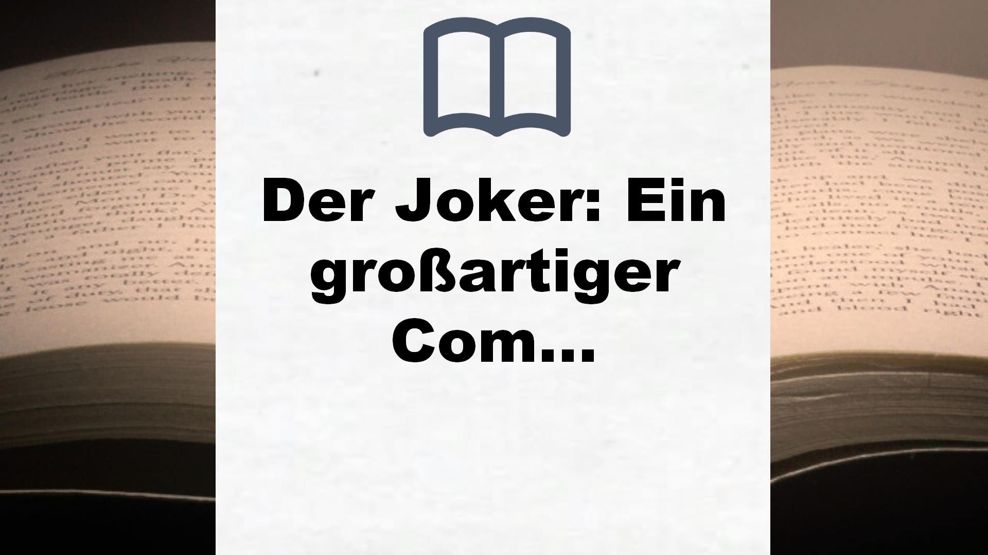 Der Joker: Ein großartiger Coming-of-Age-Roman vom Autor der Bücherdiebin – Buchrezension