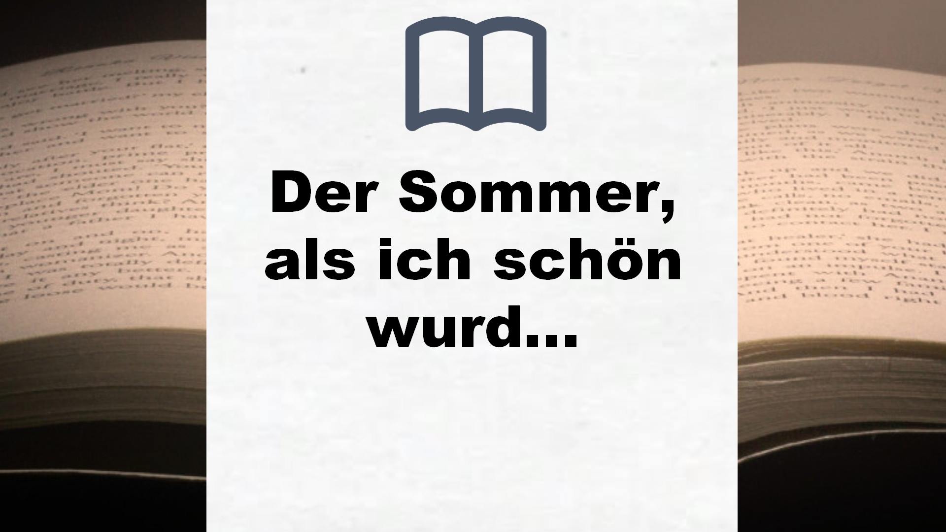 Der Sommer, als ich schön wurde (Reihe Hanser) – Buchrezension