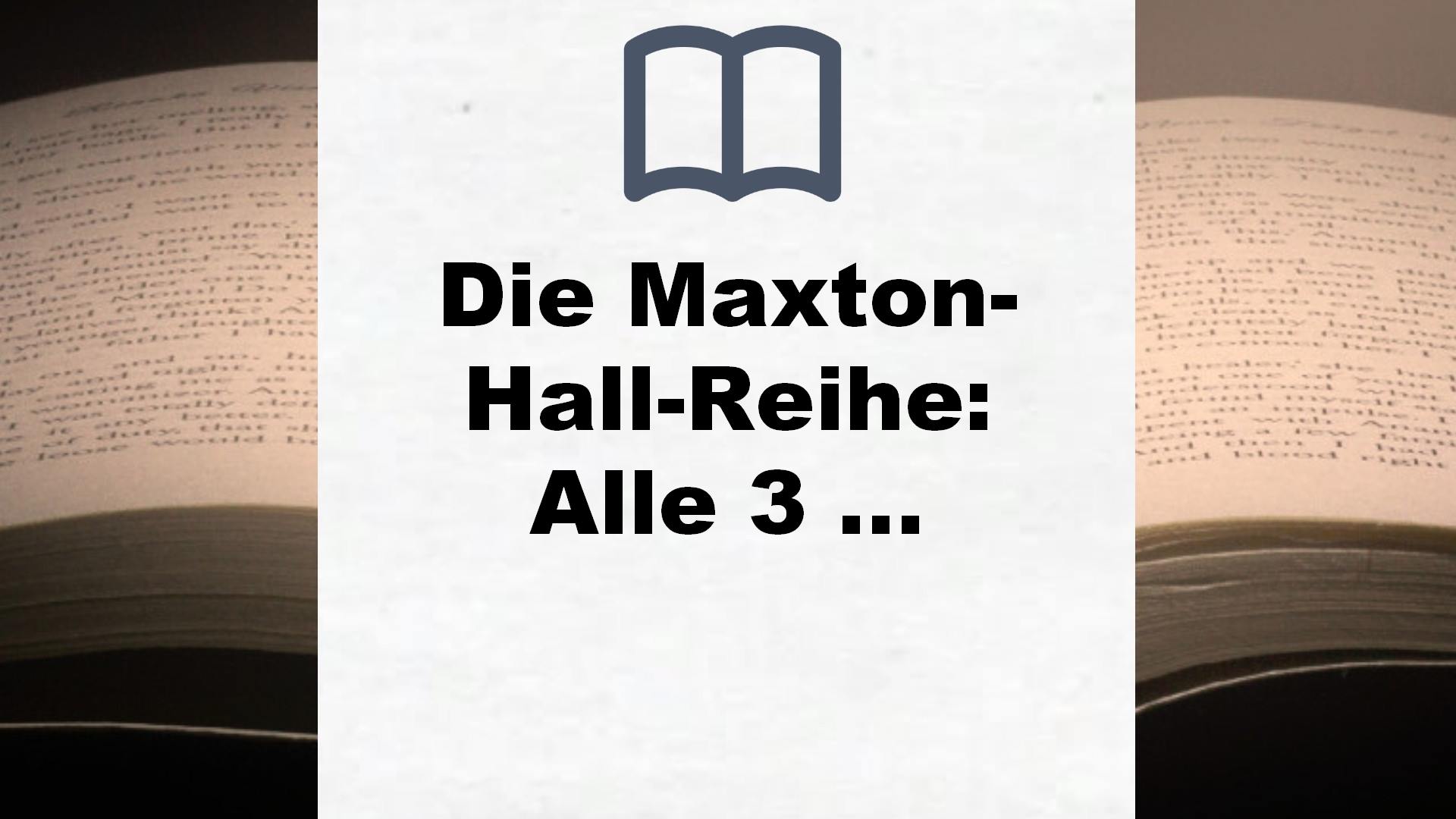 Die Maxton-Hall-Reihe: Alle 3 Bände im Schuber: Save Me. Save You. Save Us. – Buchrezension