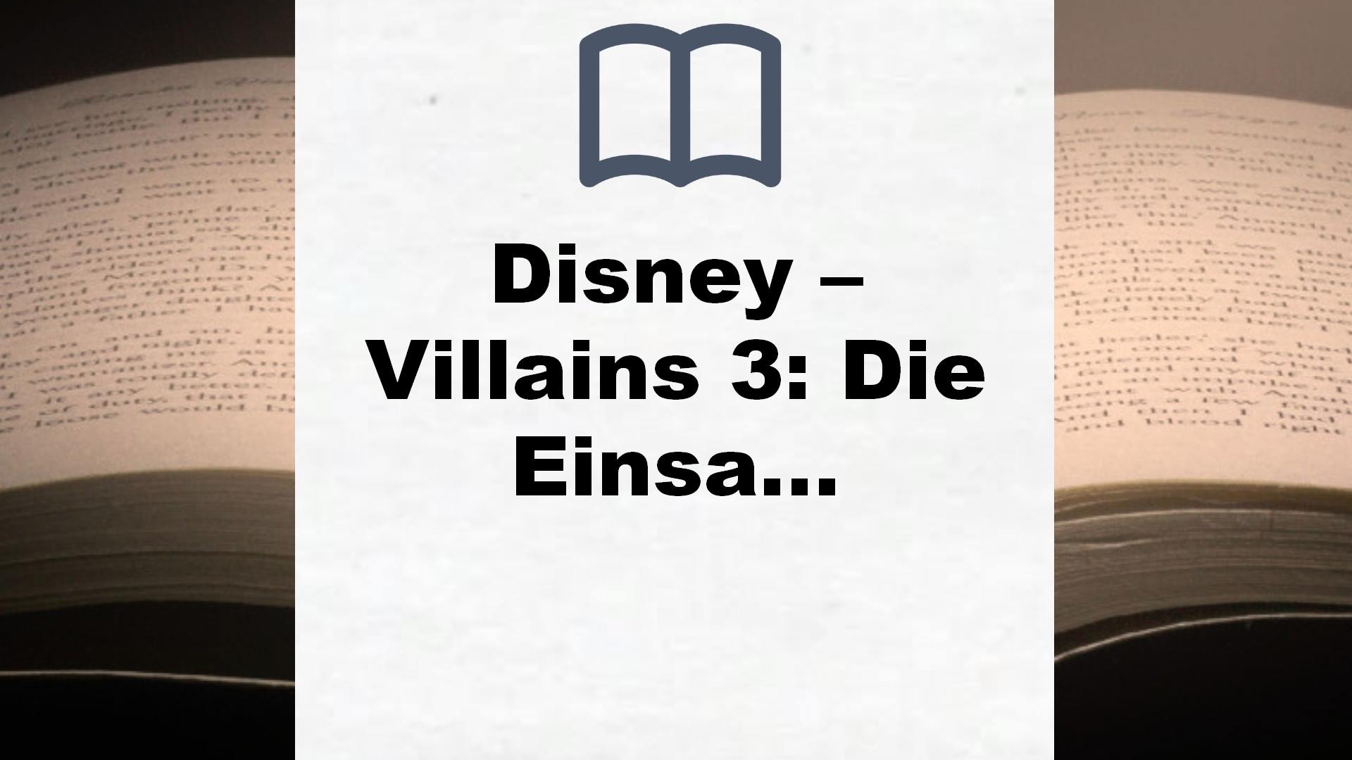Disney – Villains 3: Die Einsame im Meer: Das Märchen von der Meerjungfrau Arielle (3) – Buchrezension