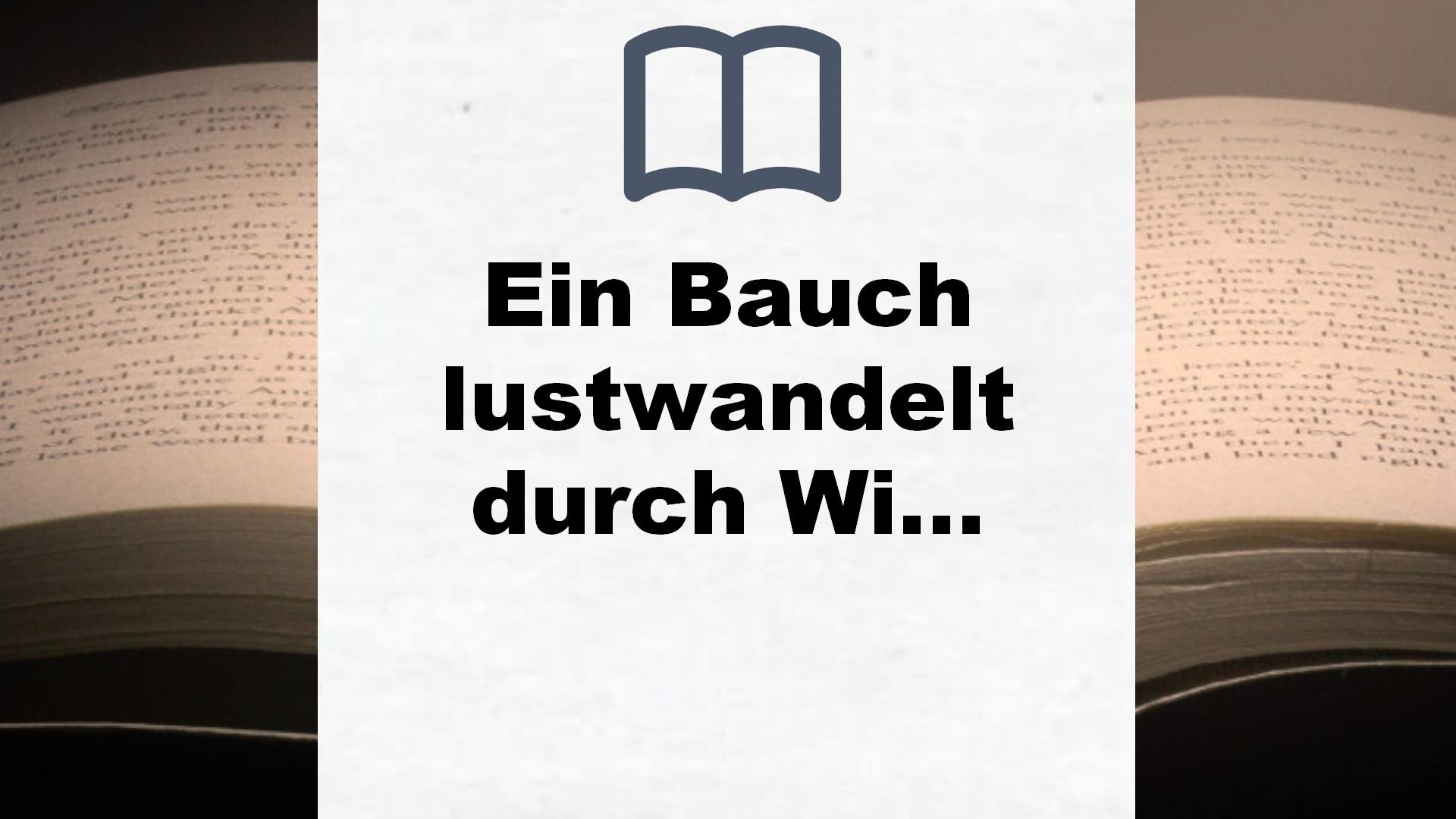 Ein Bauch lustwandelt durch Wien – Buchrezension