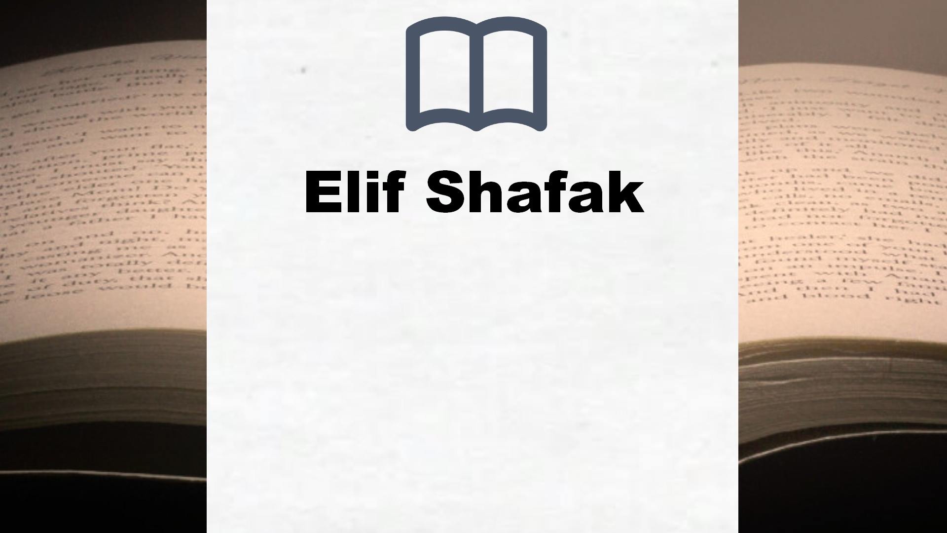 Elif Shafak Bücher