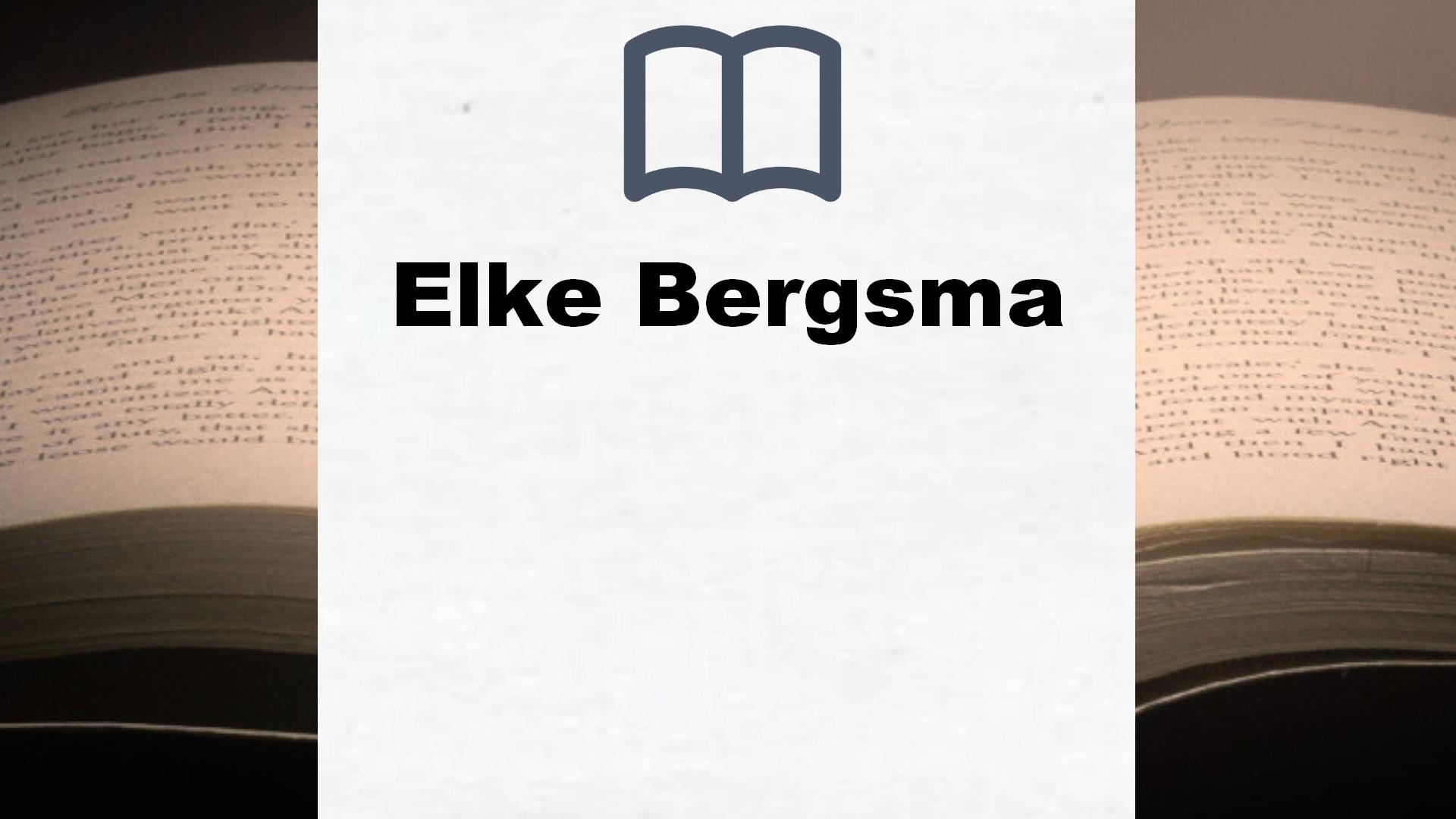 Elke Bergsma Bücher