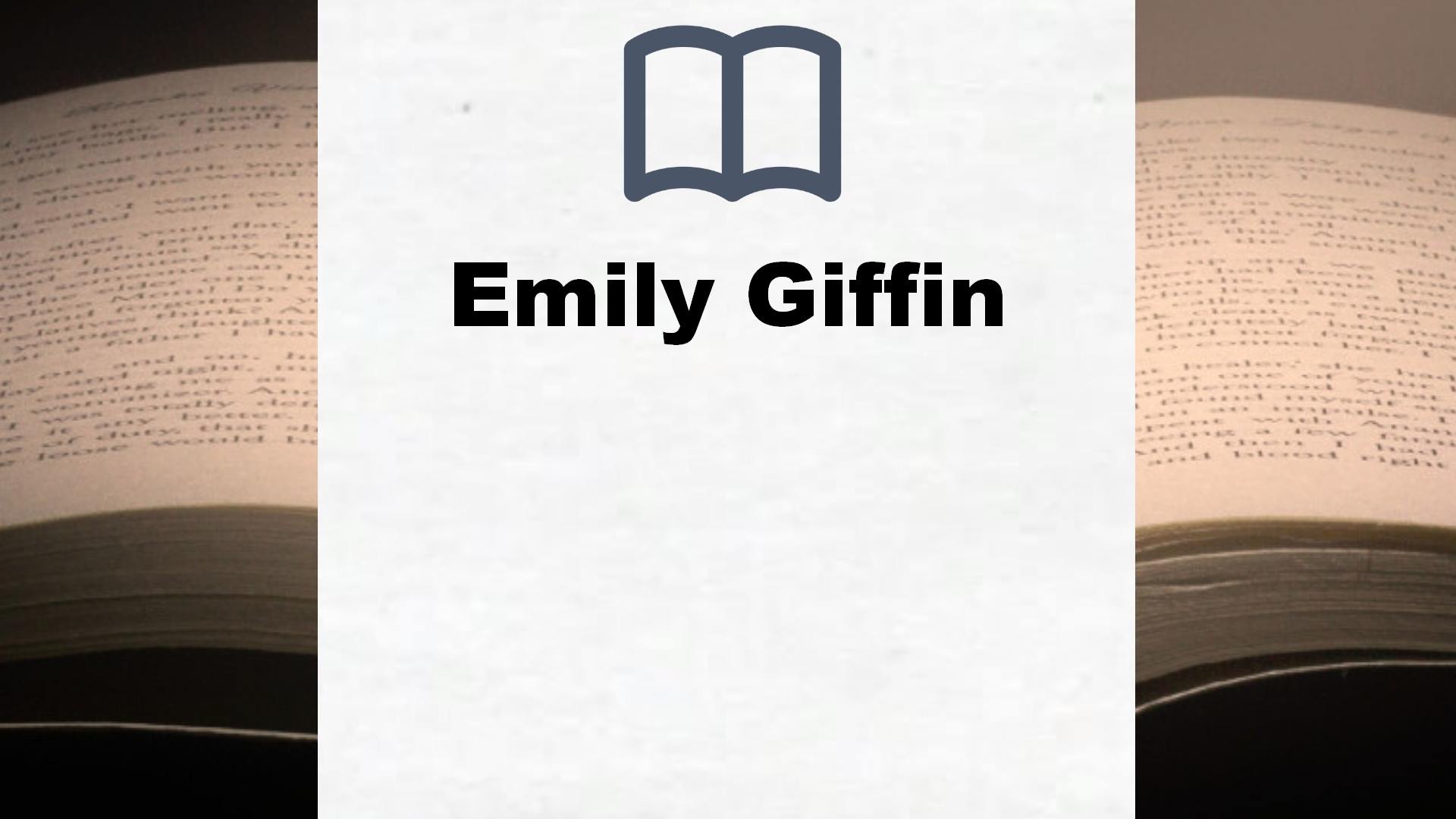 Emily Giffin Bücher