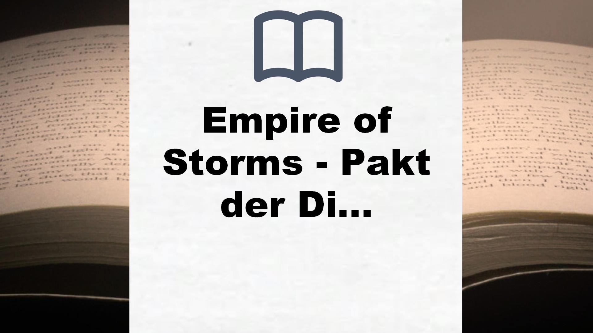 Empire of Storms – Pakt der Diebe: Roman (Empire of Storms-Reihe, Band 1) – Buchrezension