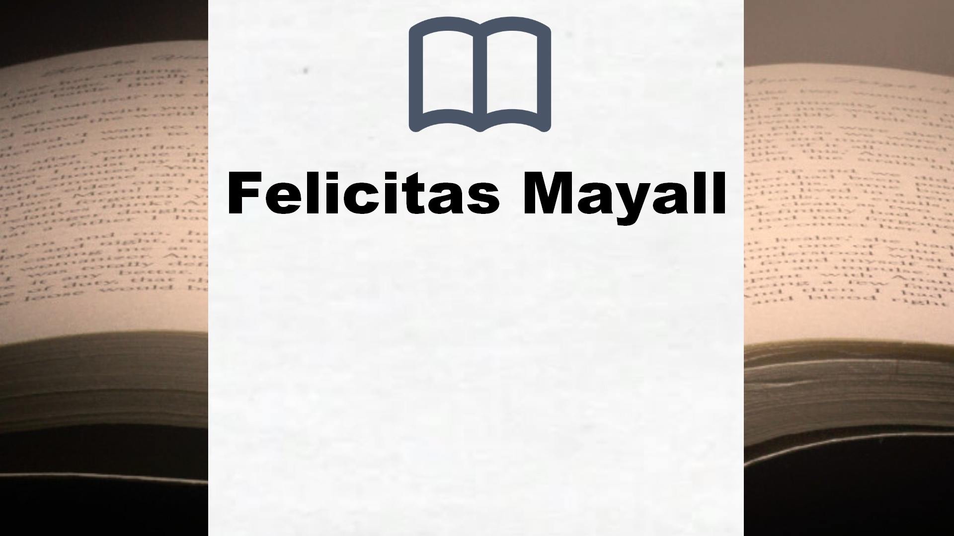 Felicitas Mayall Bücher