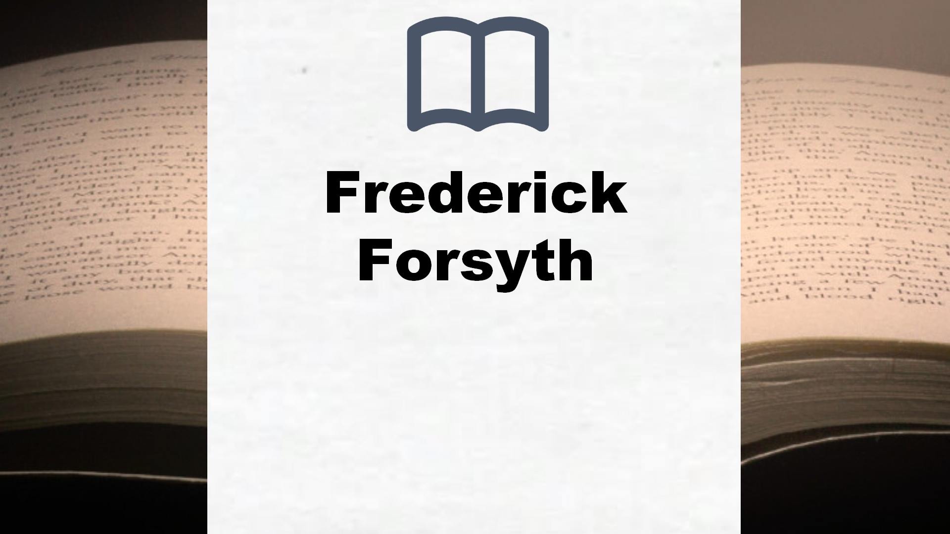 Frederick Forsyth Bücher