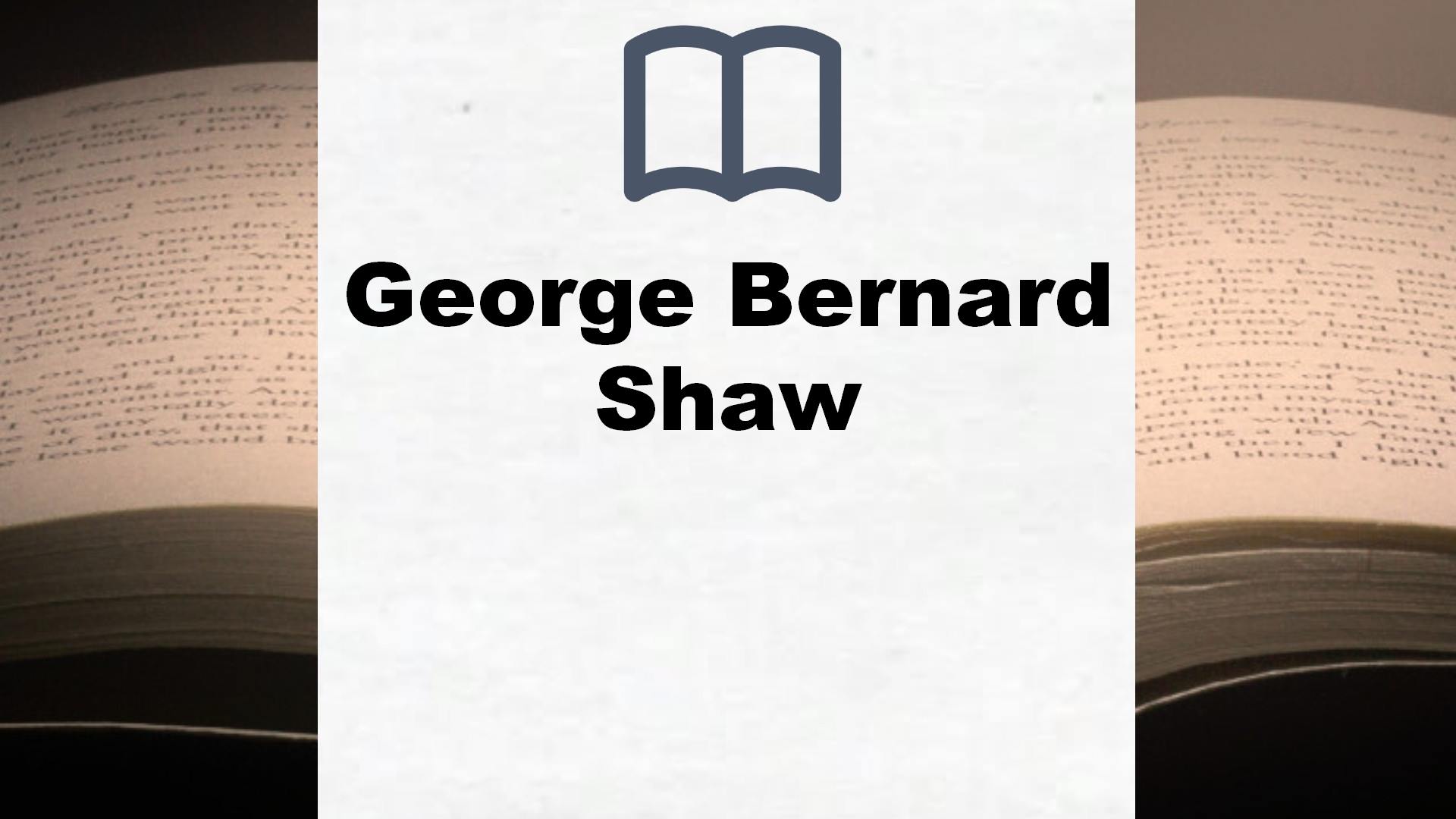 George Bernard Shaw Bücher