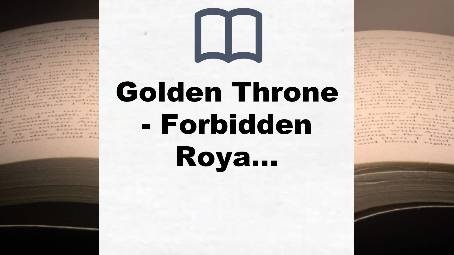 Golden Throne – Forbidden Royals: Roman – Buchrezension