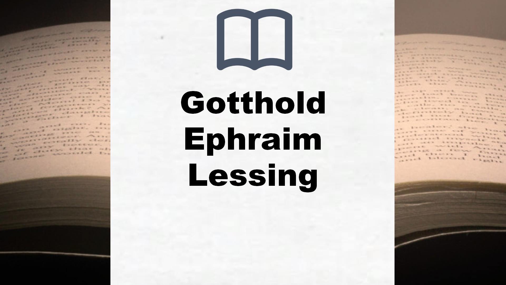 Gotthold Ephraim Lessing Bücher