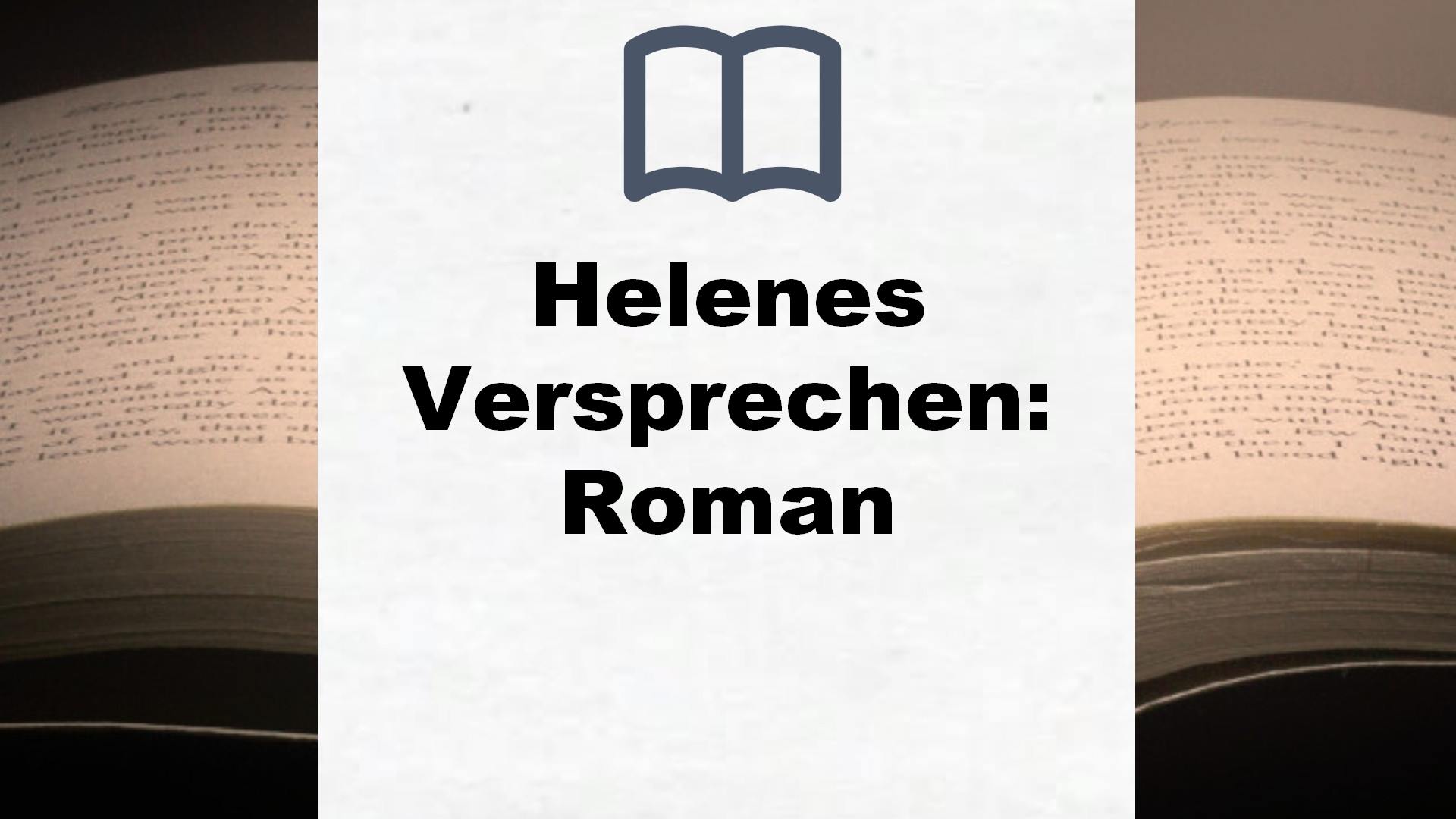 Helenes Versprechen: Roman – Buchrezension
