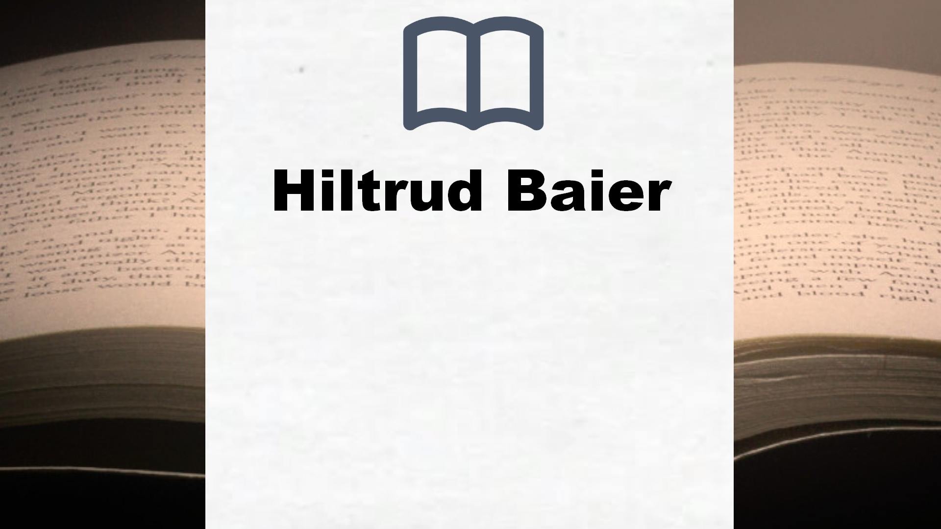 Hiltrud Baier Bücher