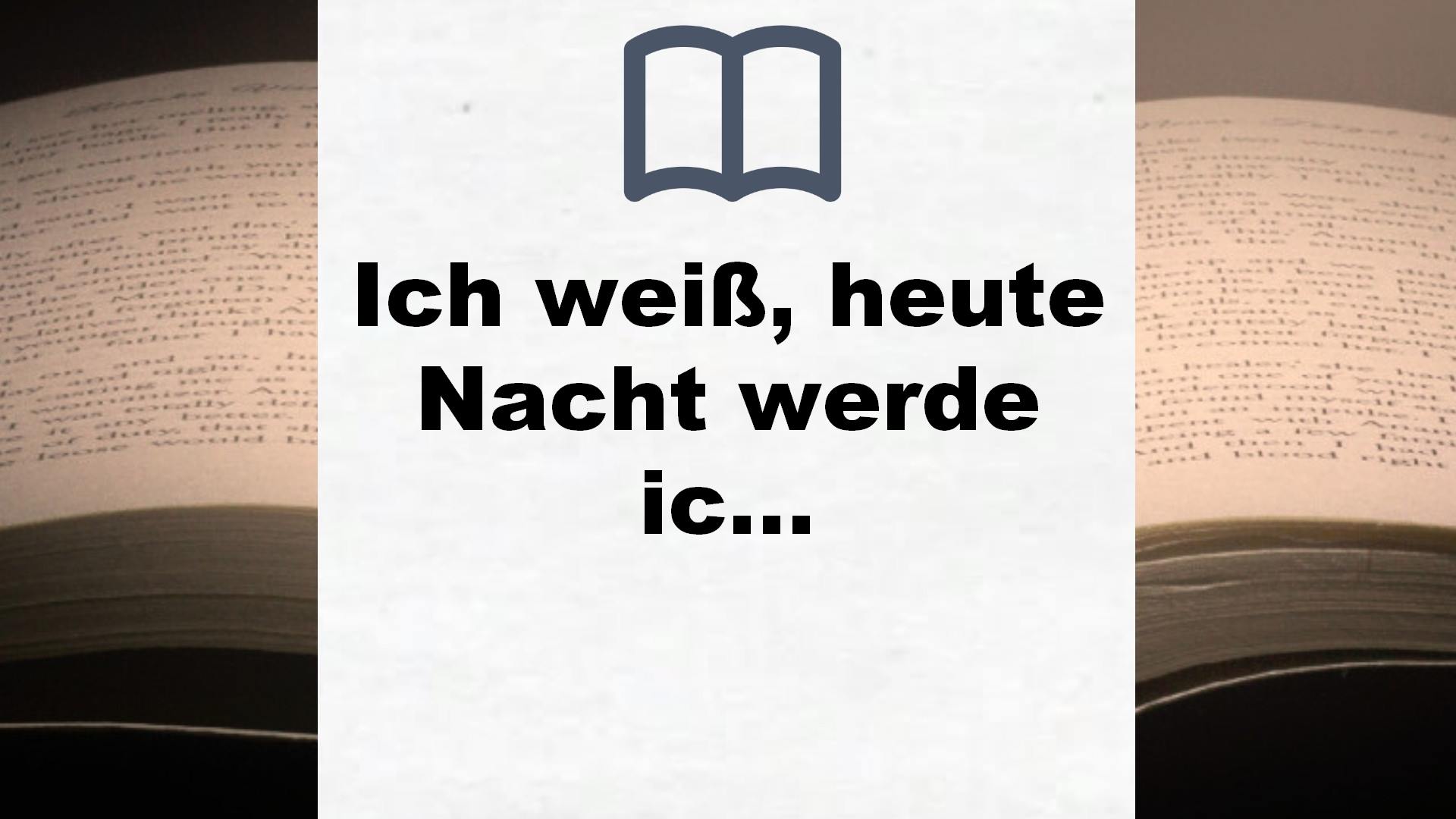 Ich weiß, heute Nacht werde ich träumen: Deutscher Jugendliteraturpreis 2019 | Katholischer Kinder- und Jugendbuchpreis 2019 – Buchrezension