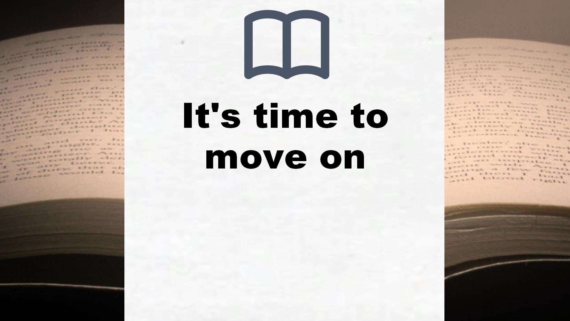 It’s time to move on – Buchrezension