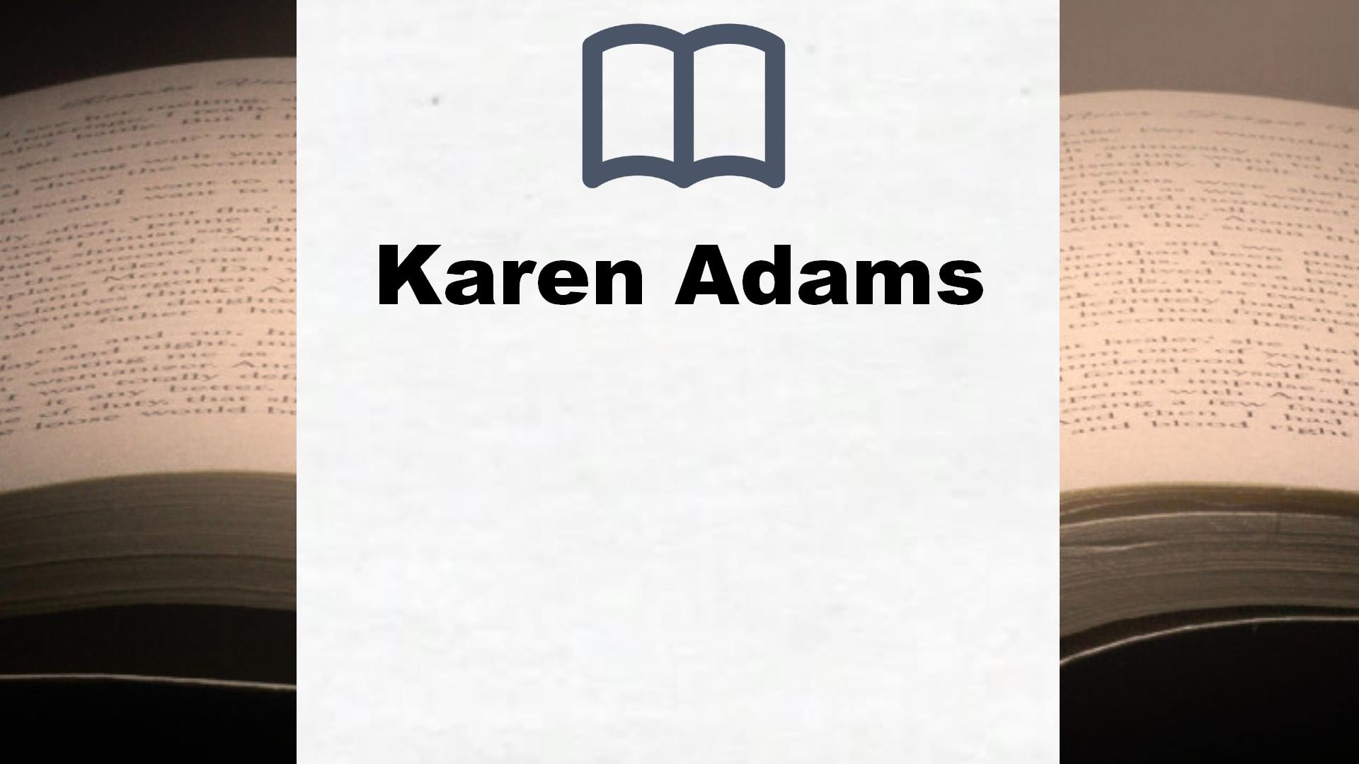 Karen Adams Bücher