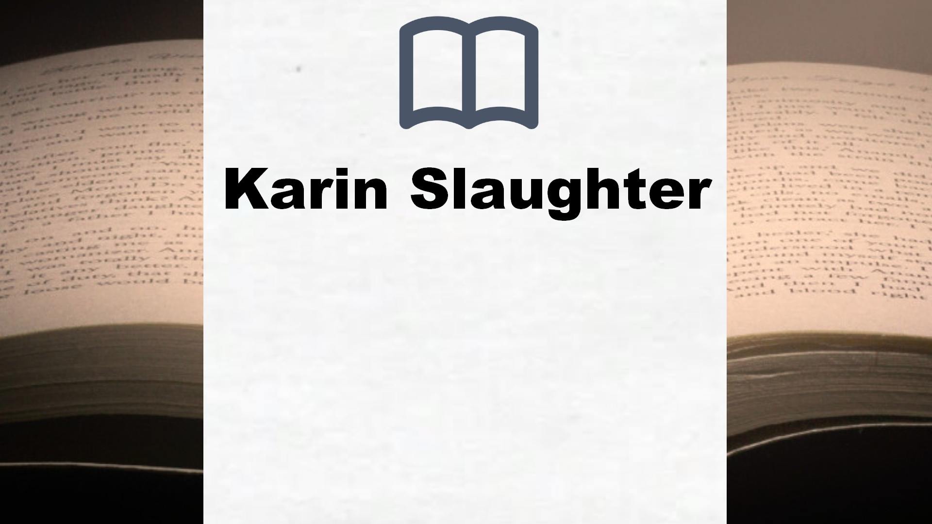 Karin Slaughter Bücher