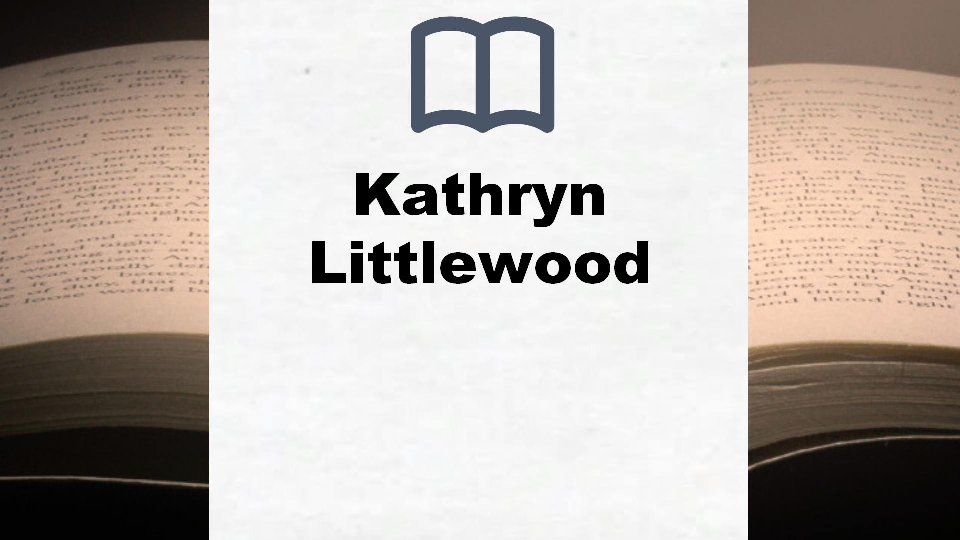 Kathryn Littlewood Bücher