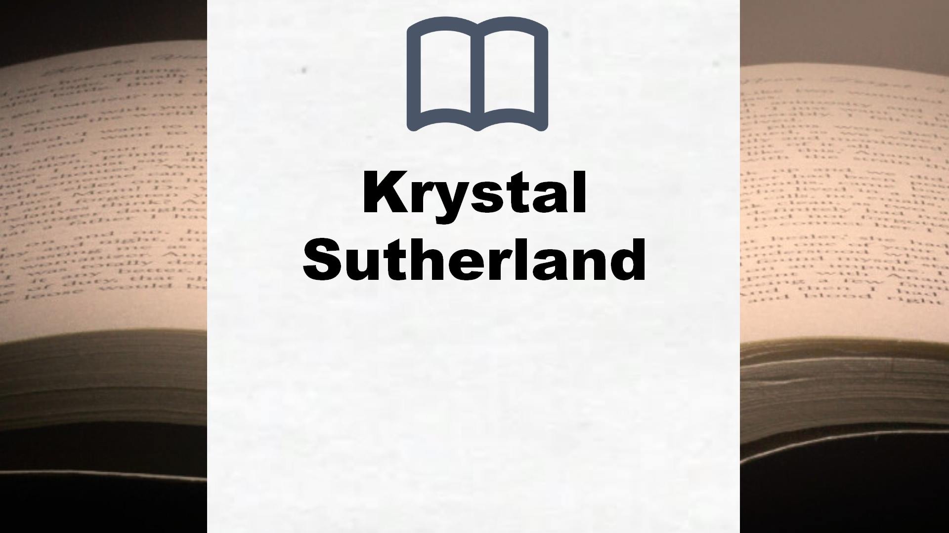 Krystal Sutherland Bücher