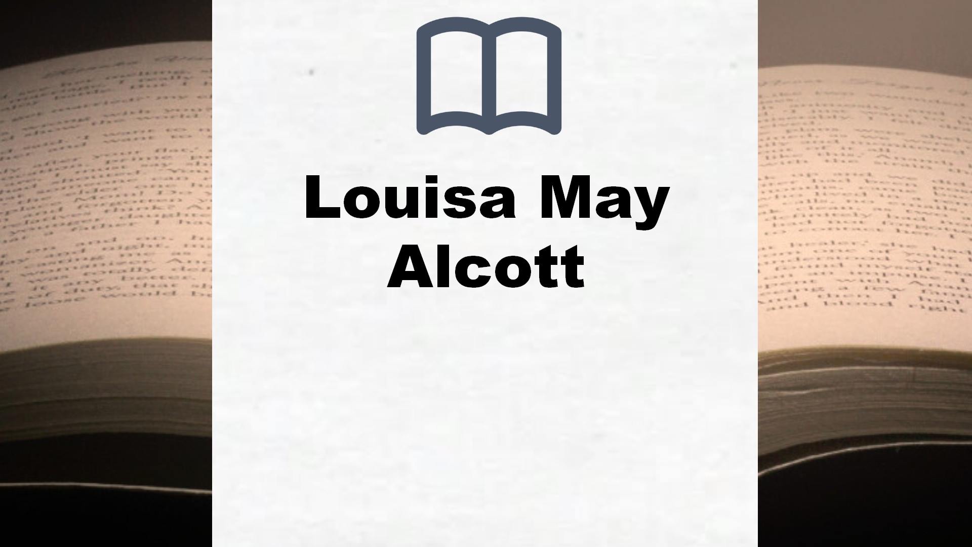 Louisa May Alcott Bücher