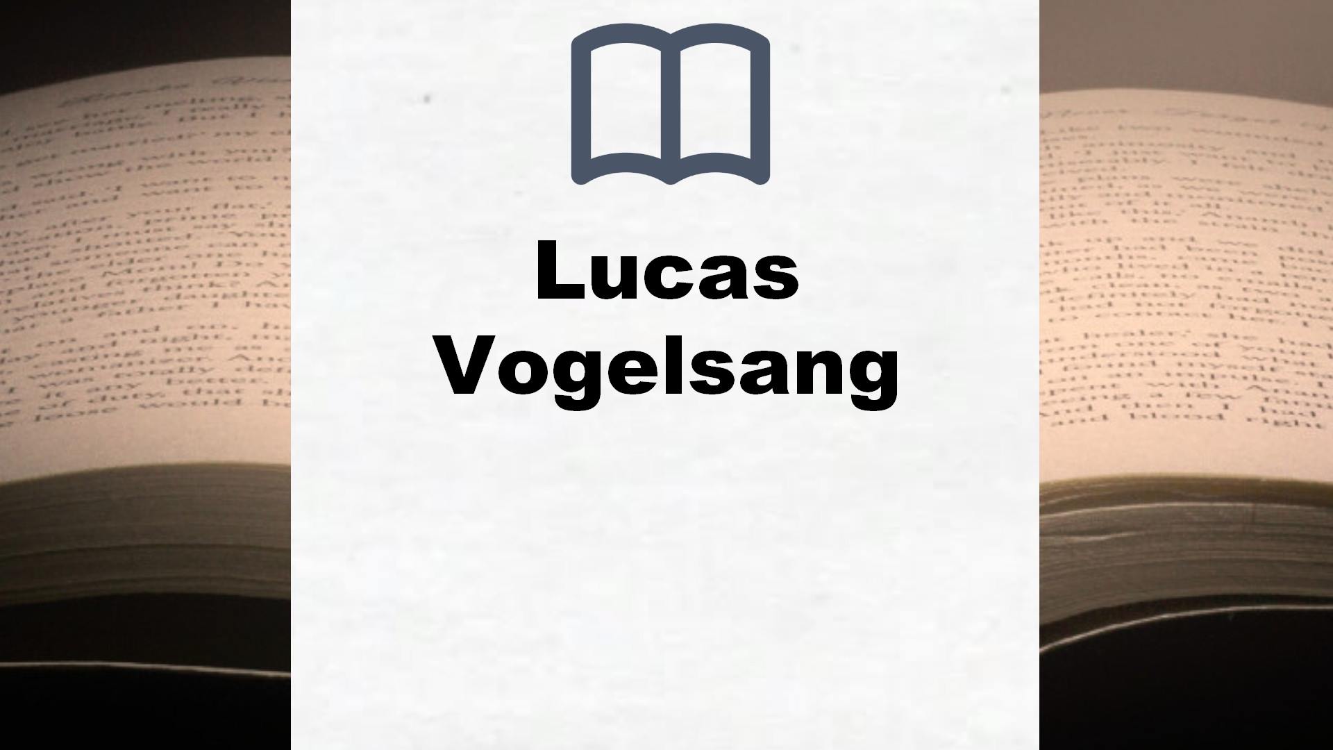 Lucas Vogelsang Bücher