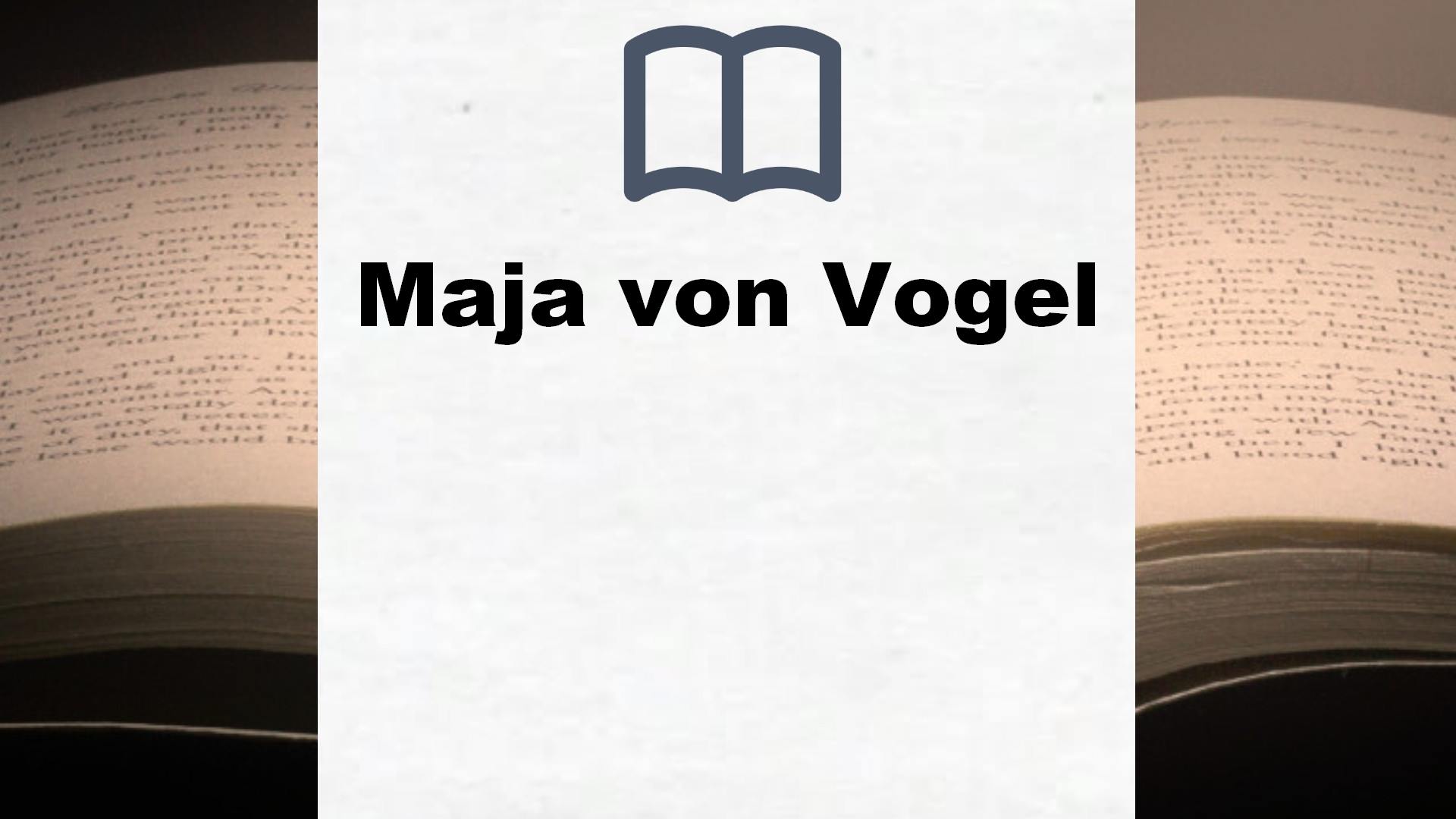 Maja von Vogel Bücher