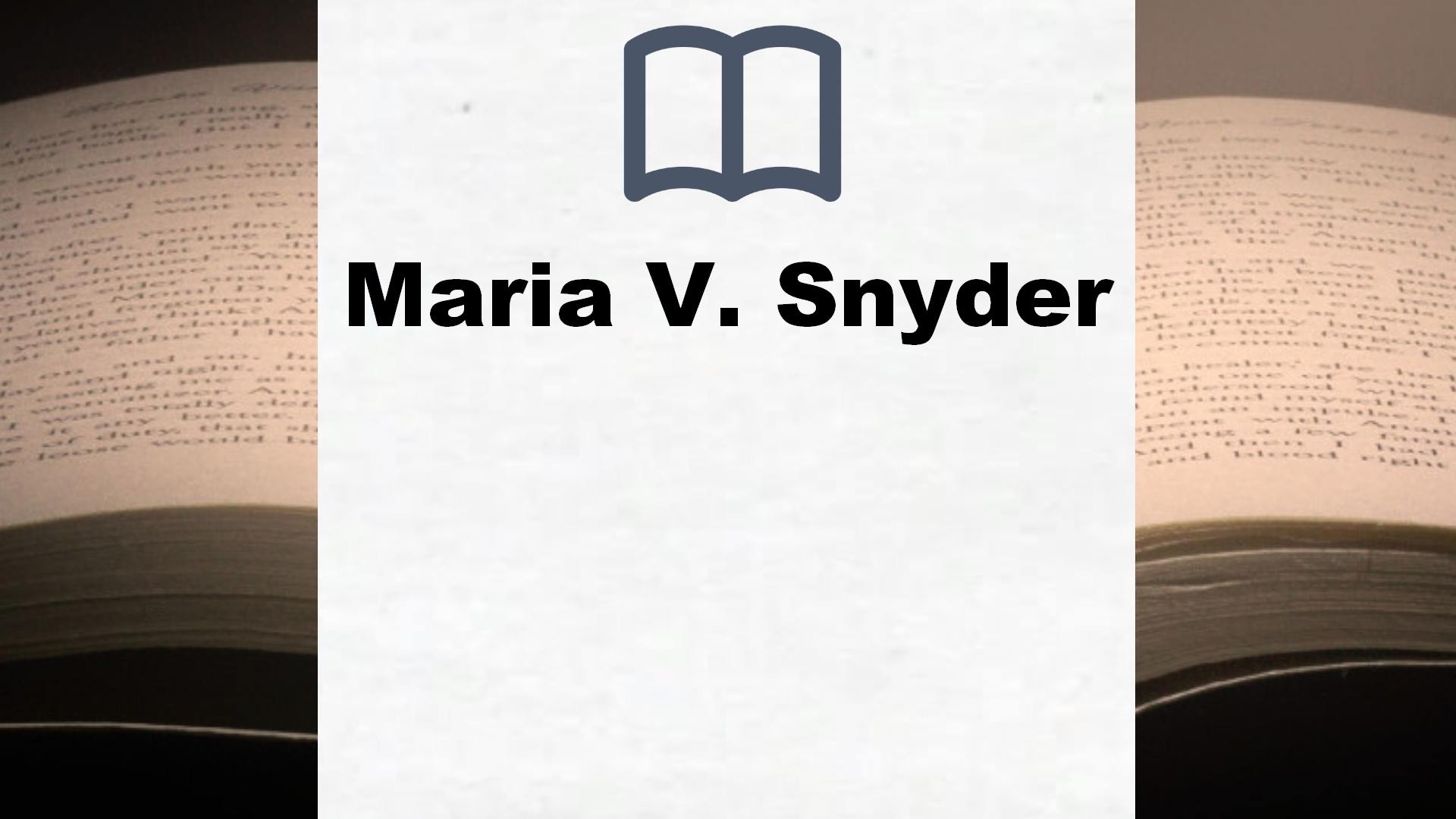 Maria V. Snyder Bücher