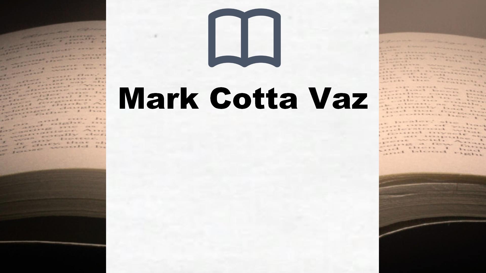 Mark Cotta Vaz Bücher