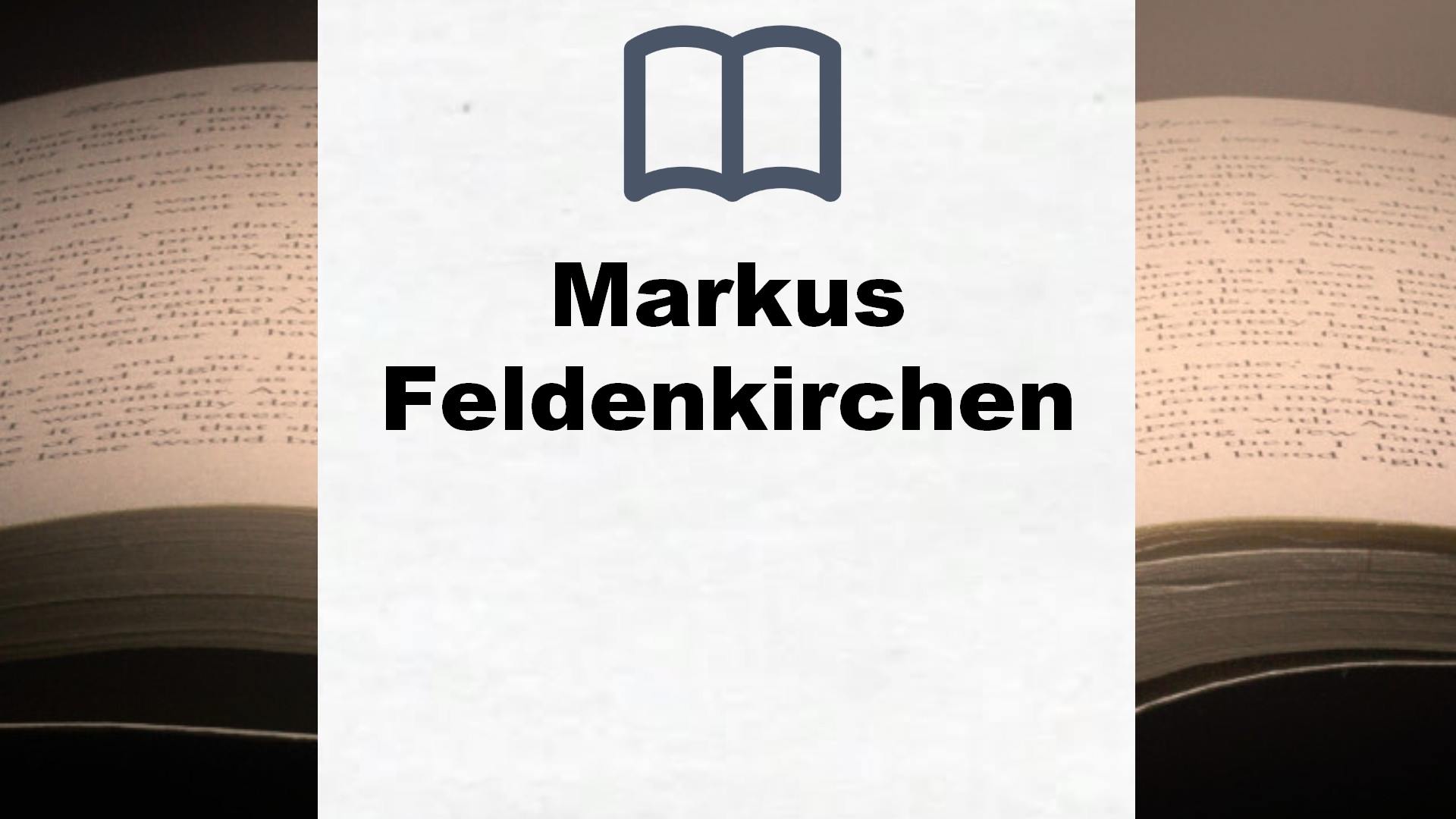 Markus Feldenkirchen Bücher