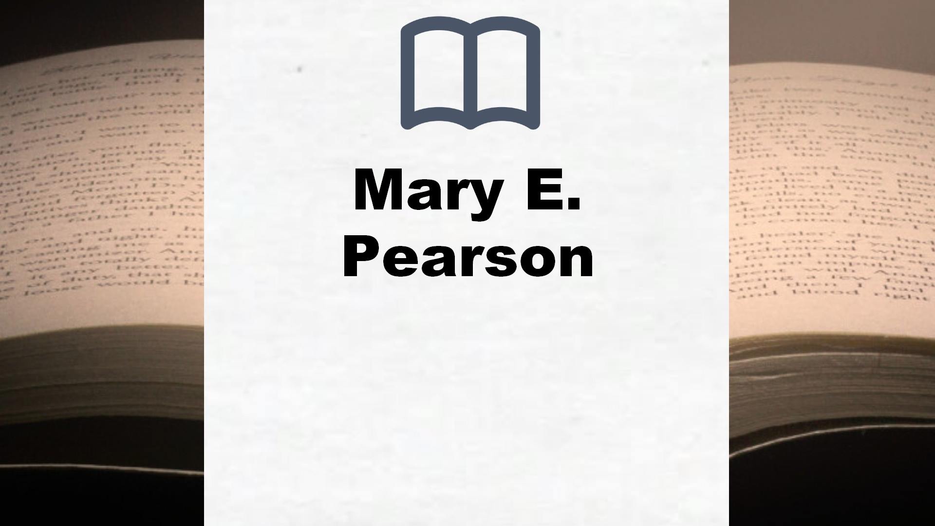 Mary E. Pearson Bücher