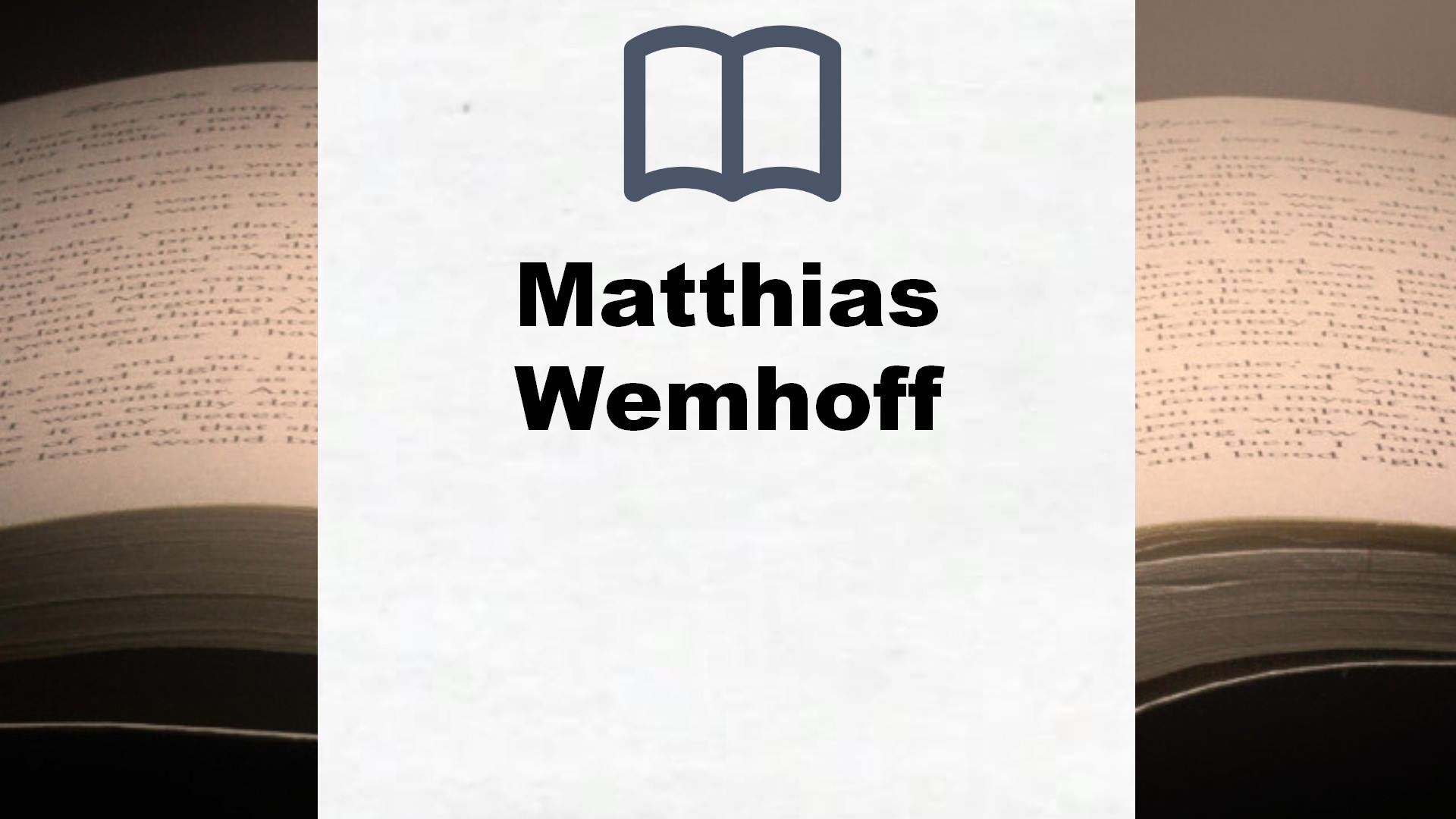 Matthias Wemhoff Bücher