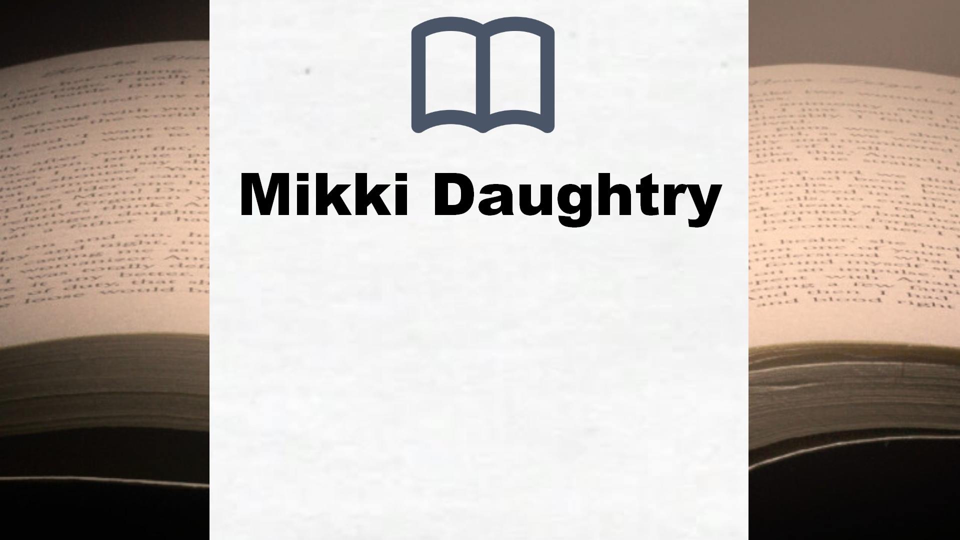 Mikki Daughtry Bücher