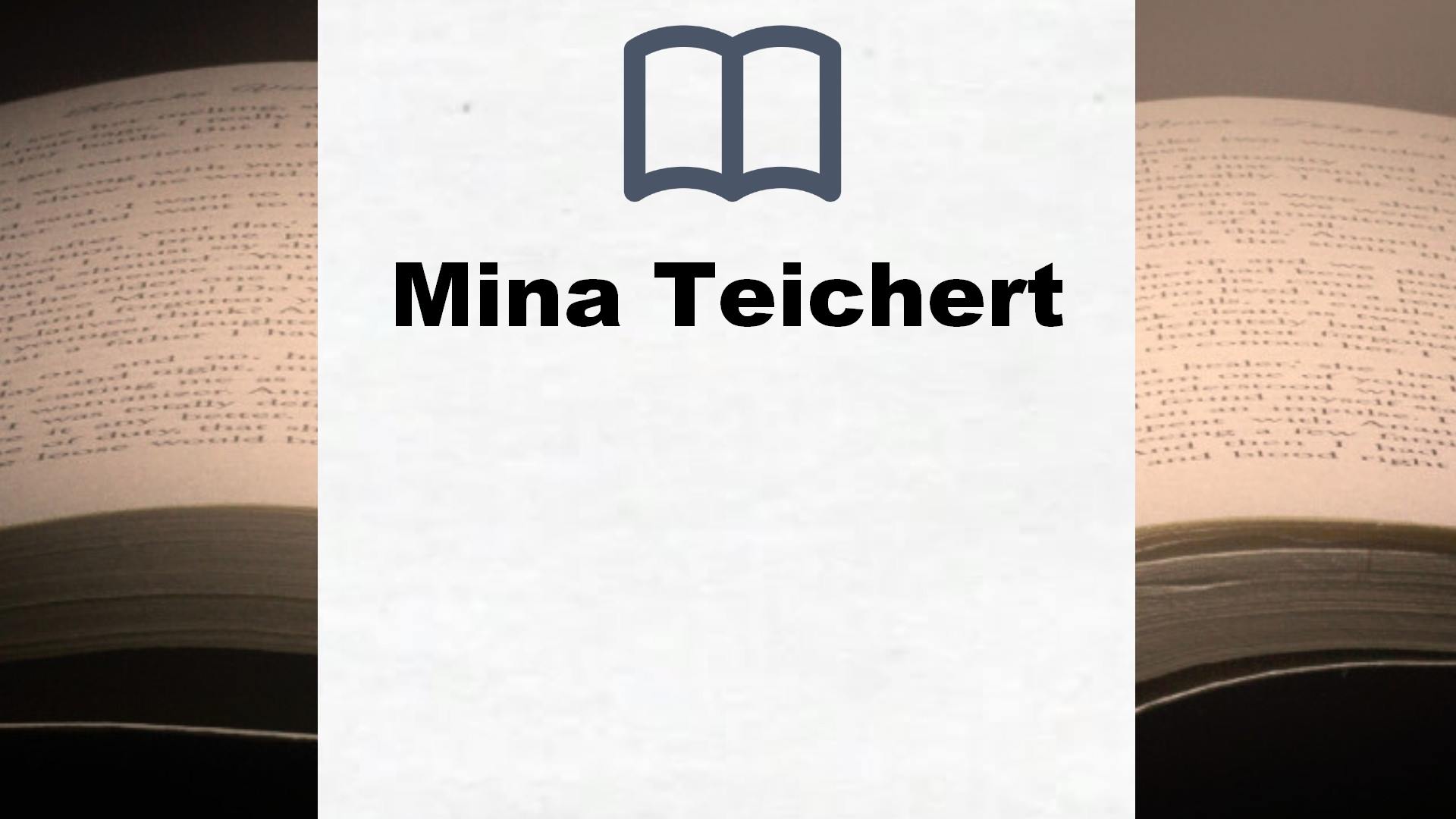 Mina Teichert Bücher