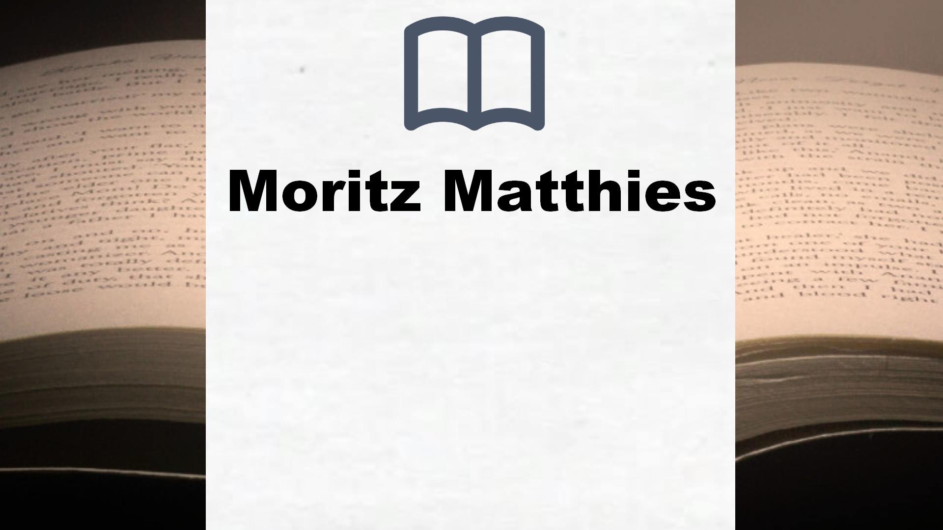 Moritz Matthies Bücher